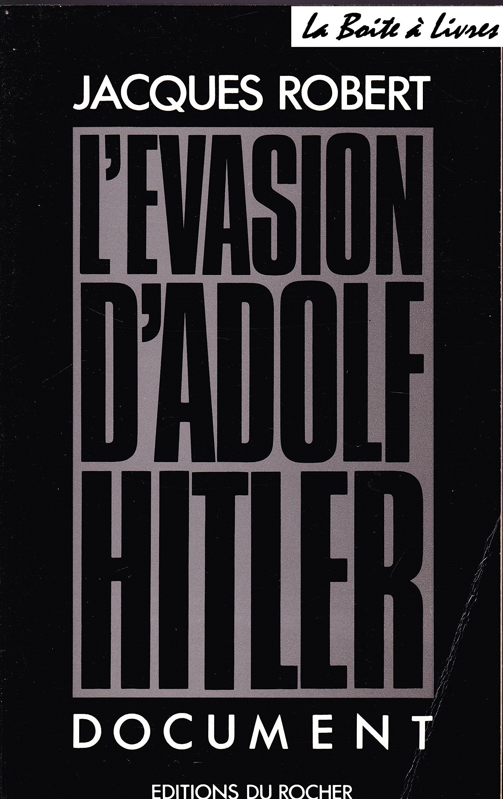 L'évasion d'Adolf Hitler 9782268007397