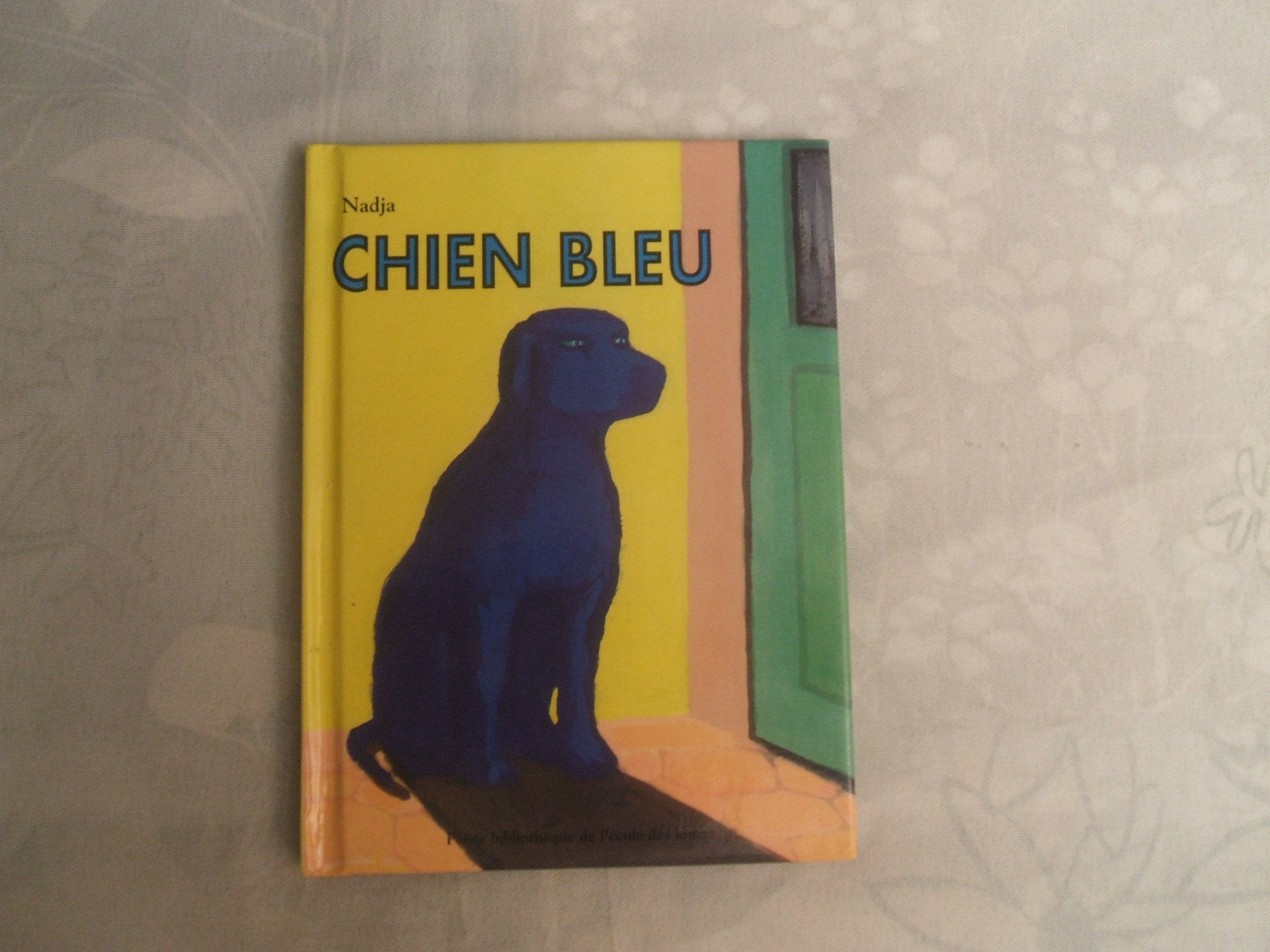 Chien bleu 9782211066563