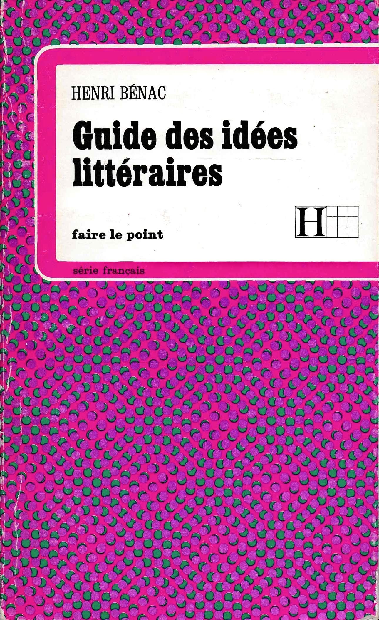 GUIDE IDEES LITTERAIRES 9782010006470