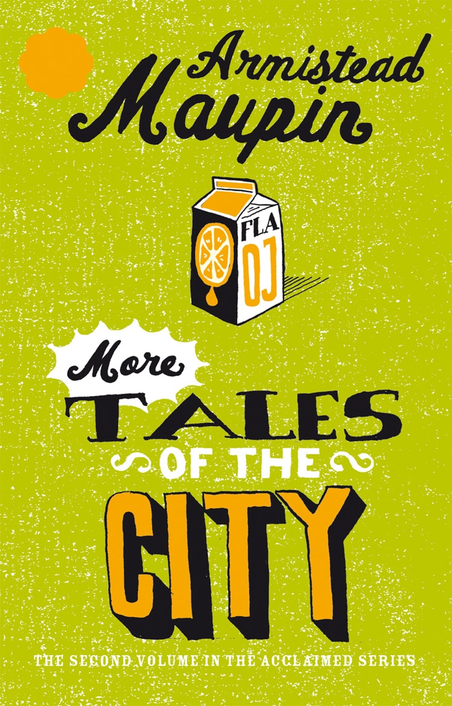 More Tales Of The City: The second novel in the classic, must-read Tales of the City series 9780552998772