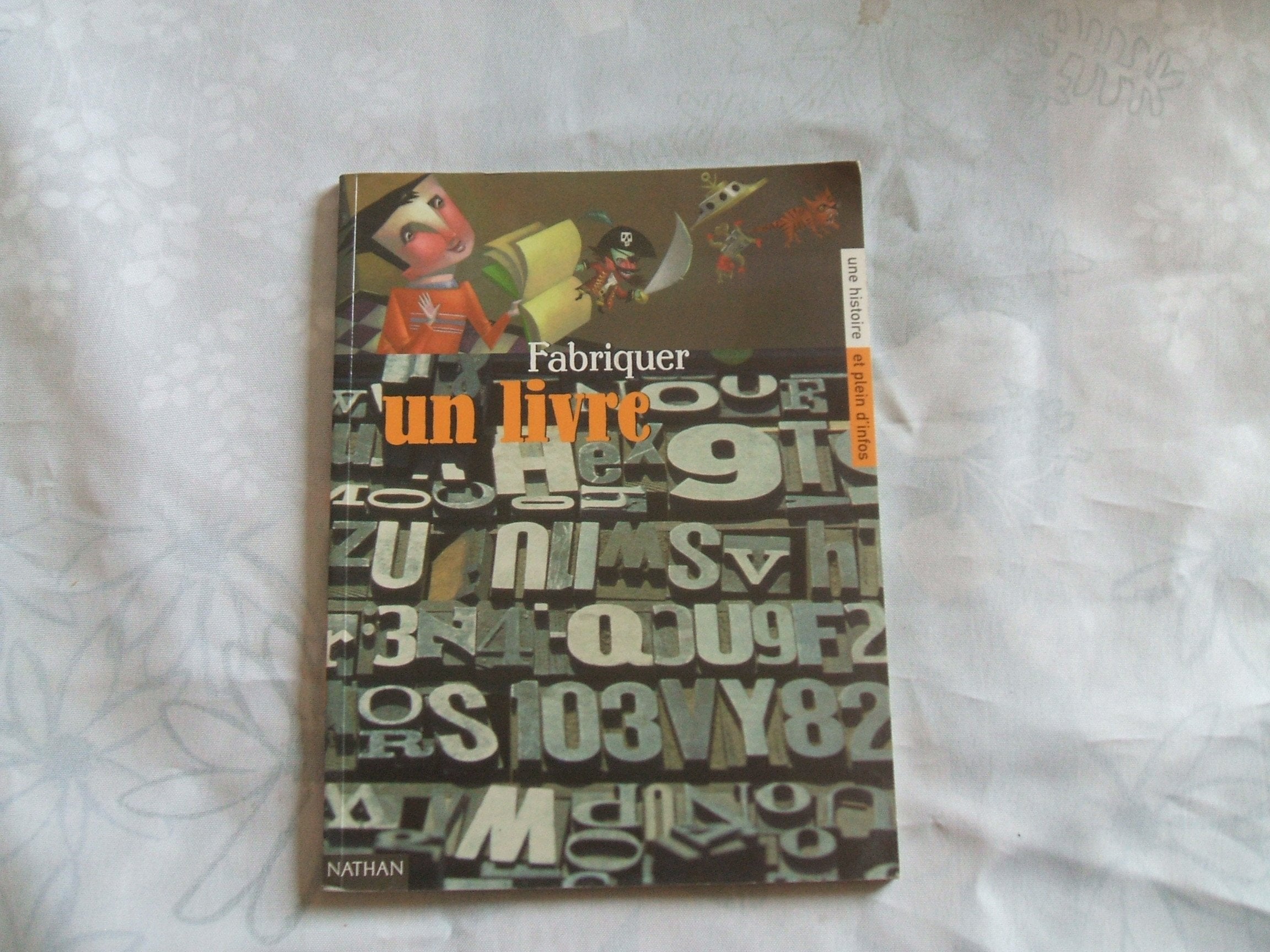 Fabriquer un livre 9782092090947