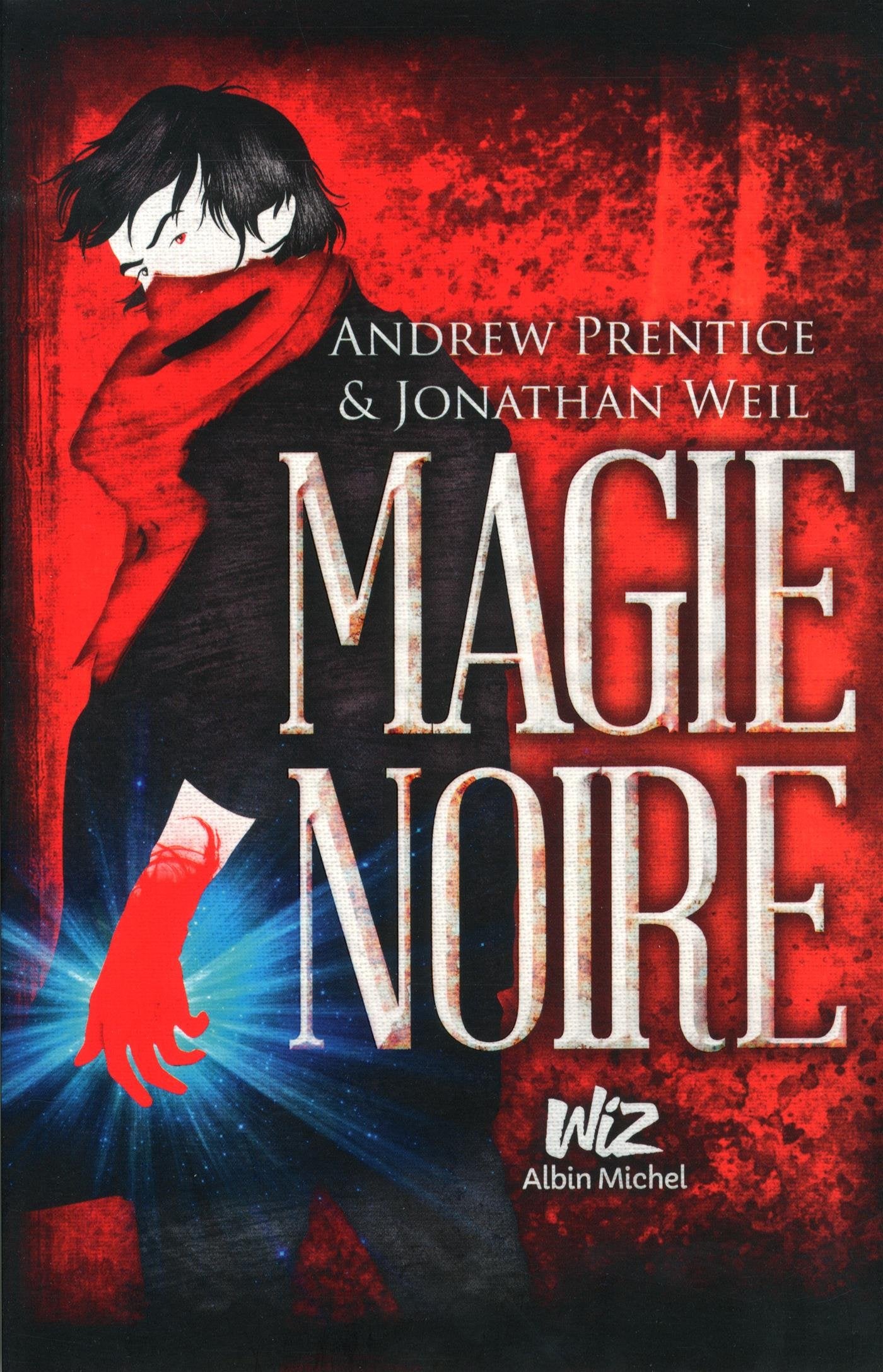 Magie Noire 9782226255099