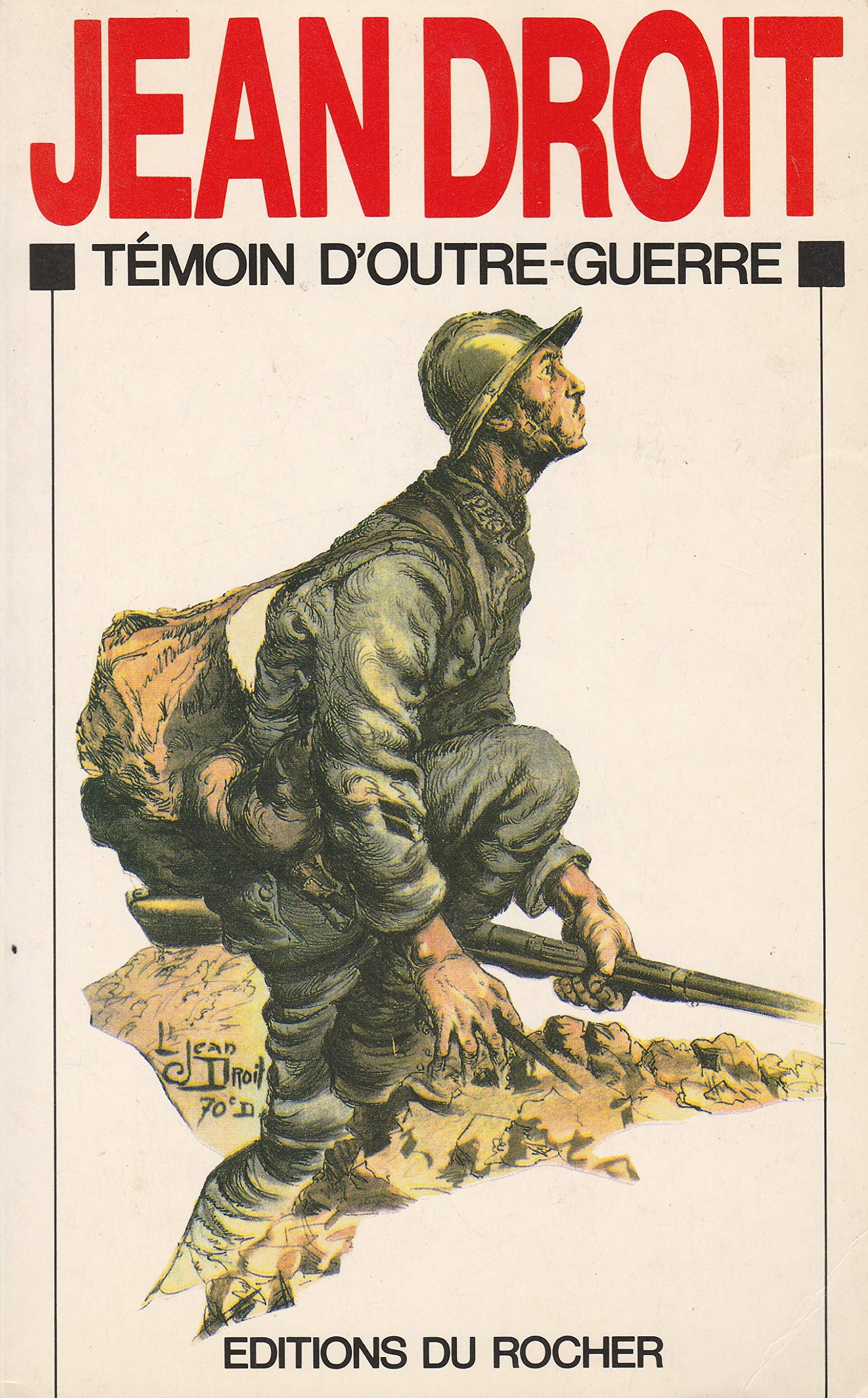 Témoin d'outre-guerre 9782268011097