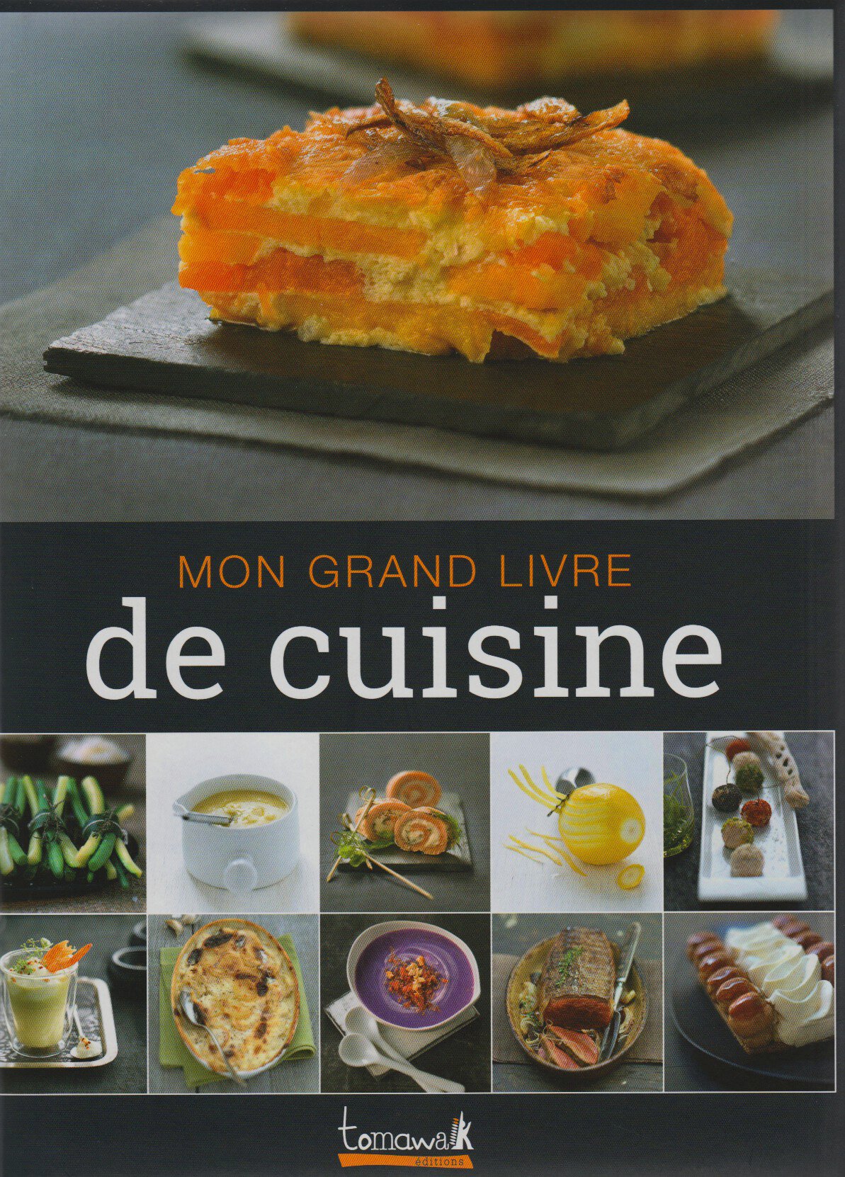 Mon Grand Livre de Cuisine 9782366460407