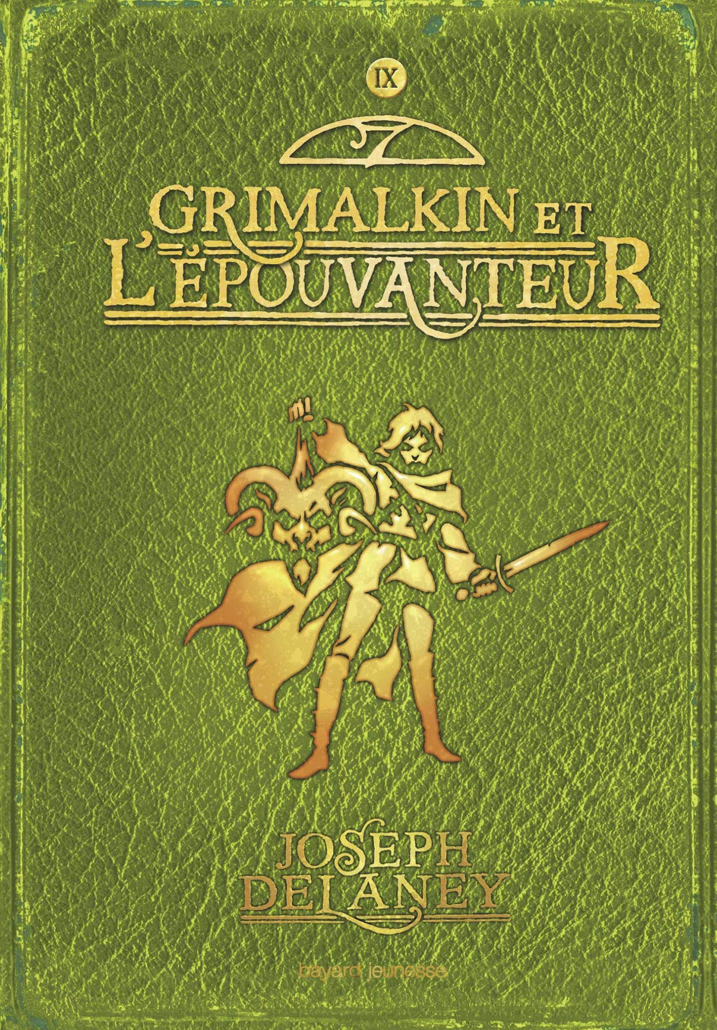 L'Épouvanteur, Tome 9 : Grimalkin et l'Épouvanteur 9782747045018