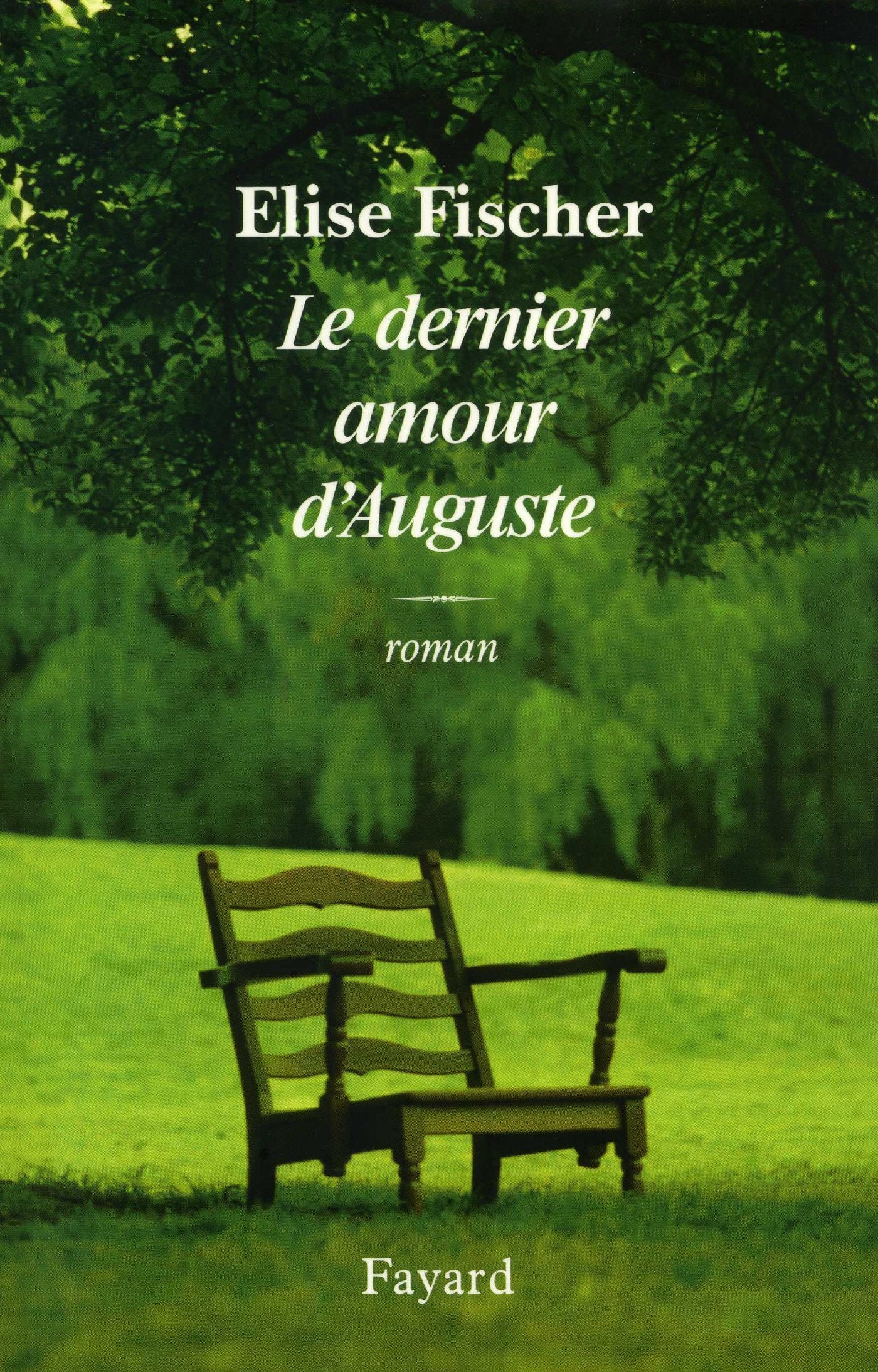Le dernier amour d'Auguste 9782213612218