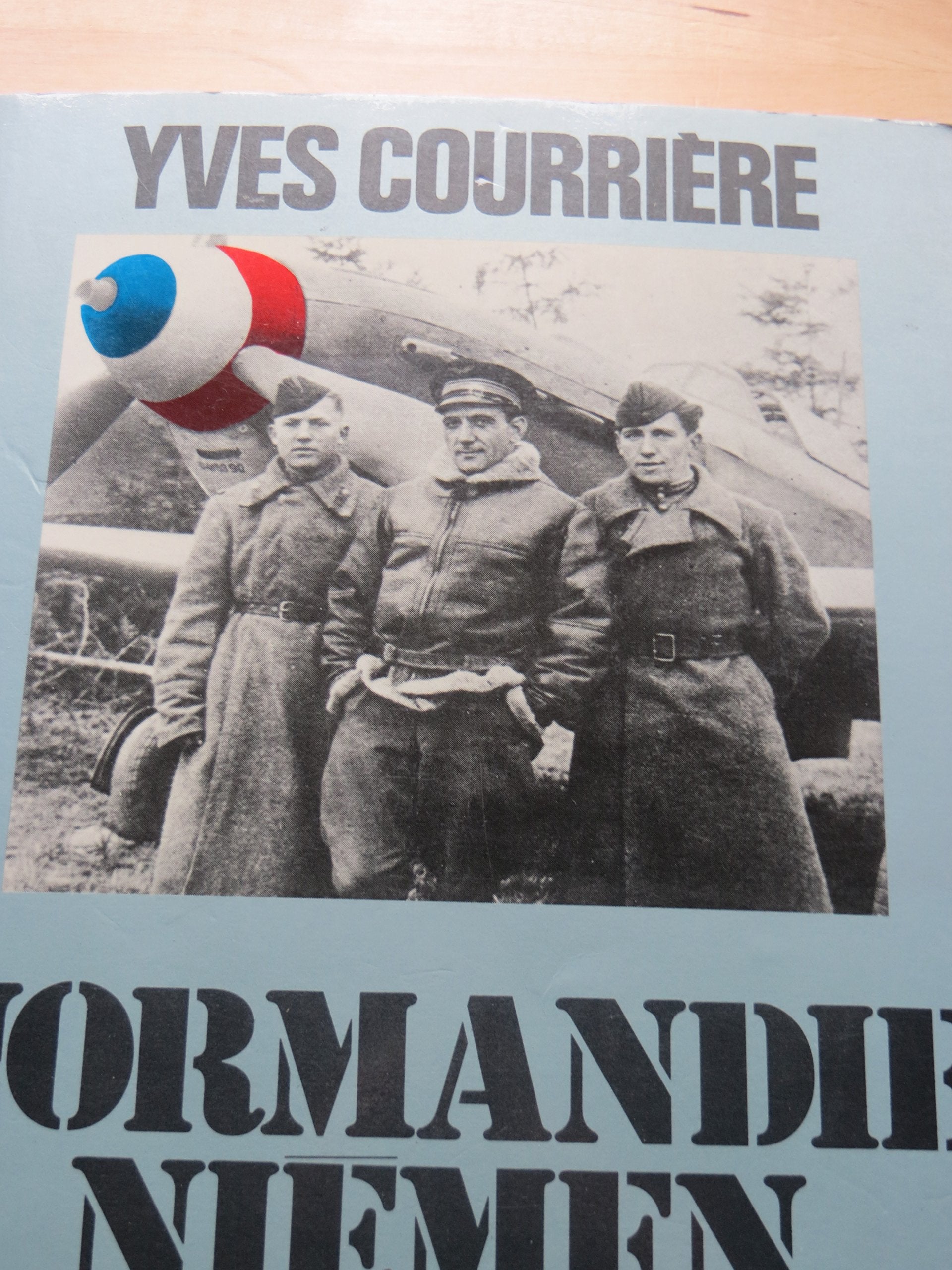 Normandie Niemen - Un temps pour la guerre 9782258005907
