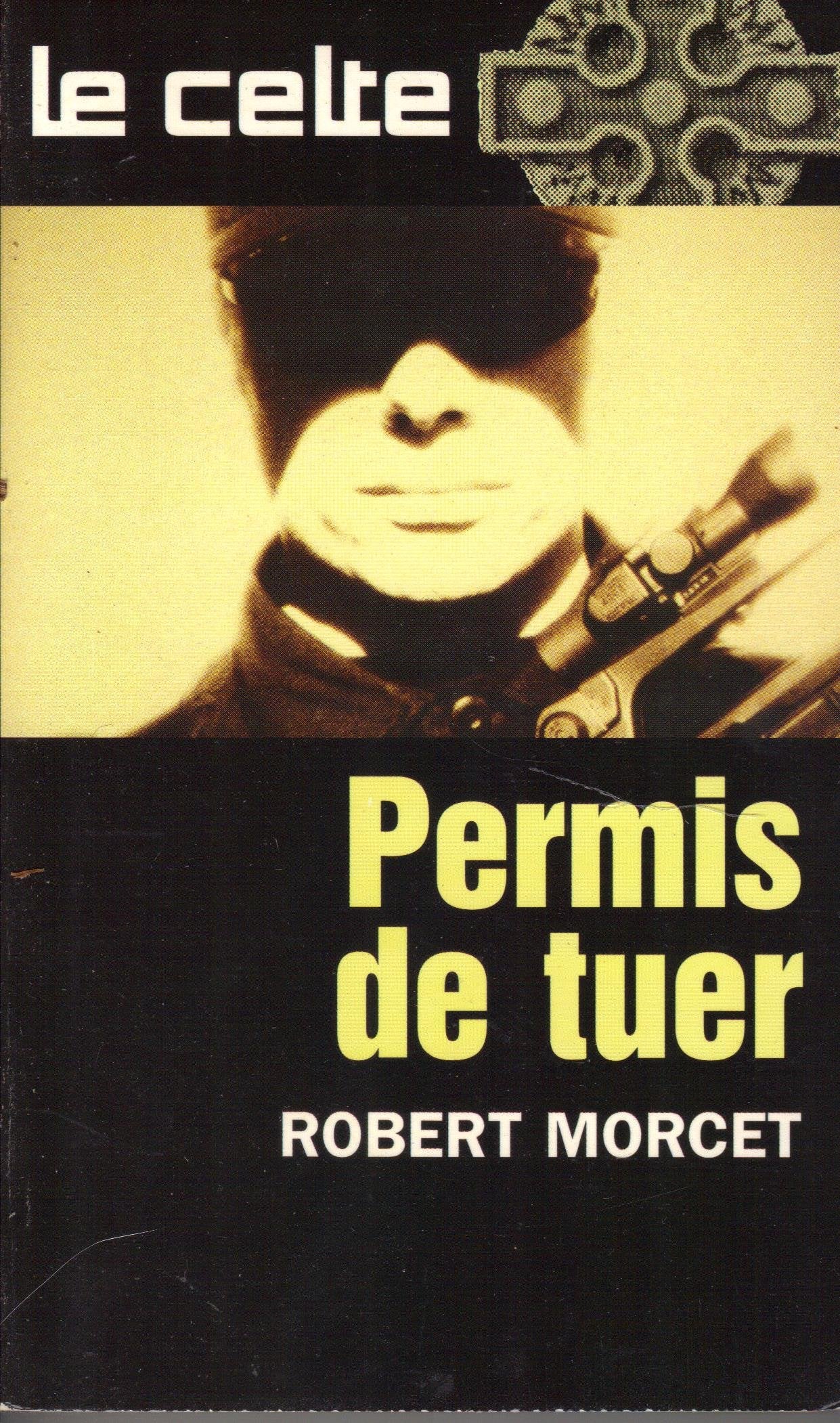 Permis de tuer N°32 9782744310522