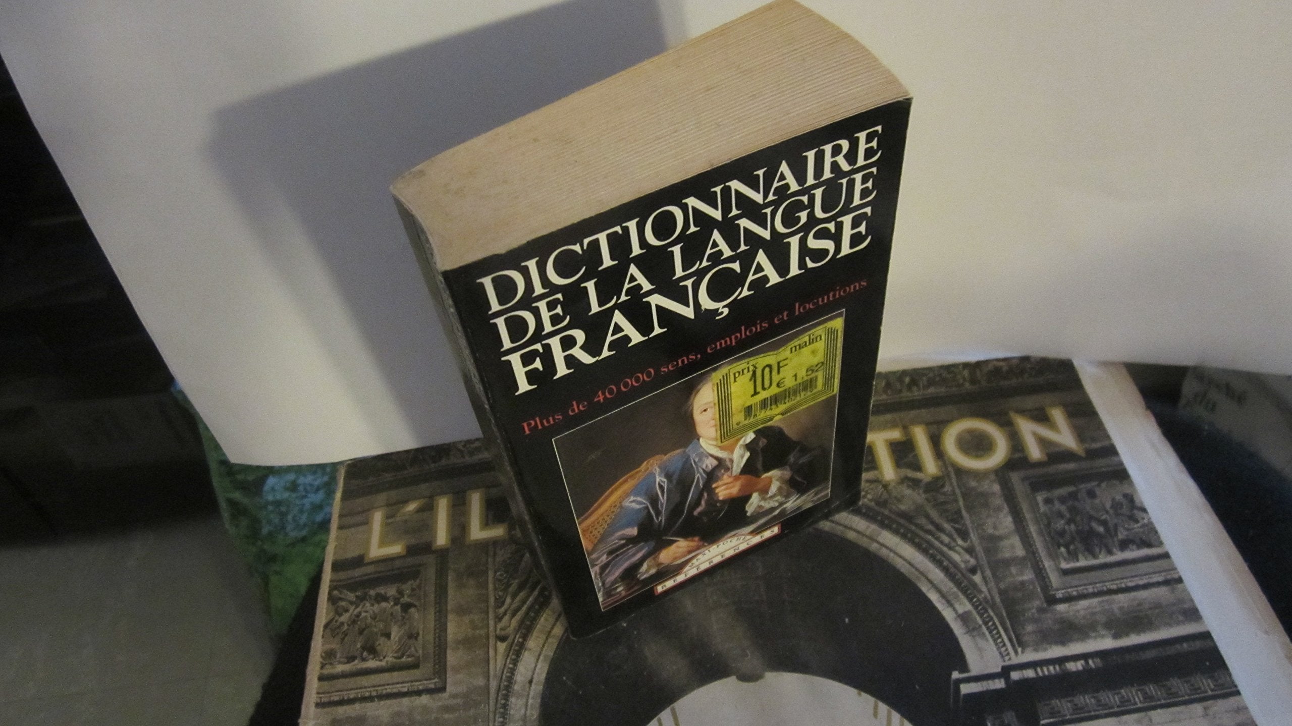 Dictionnaire de la Langue Française 9782743403607