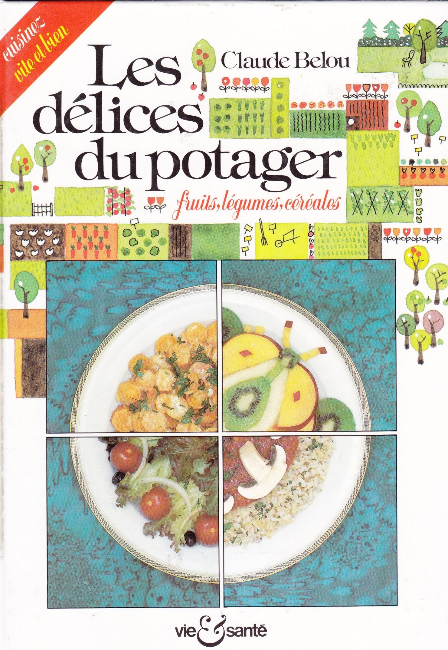 Les délices du potager 9782857432463