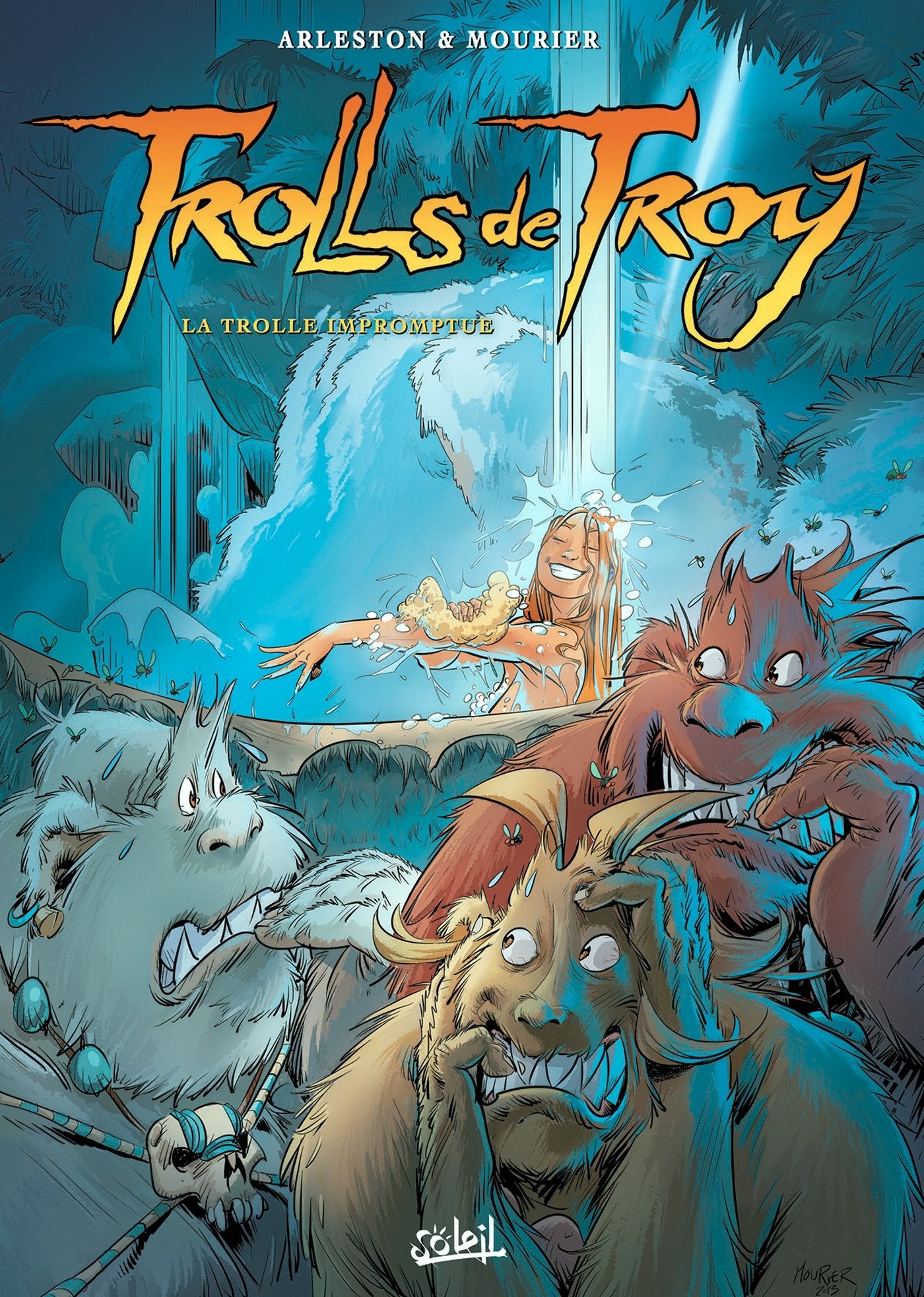 Trolls de Troy T17: La Trolle impromptue 9782302036215