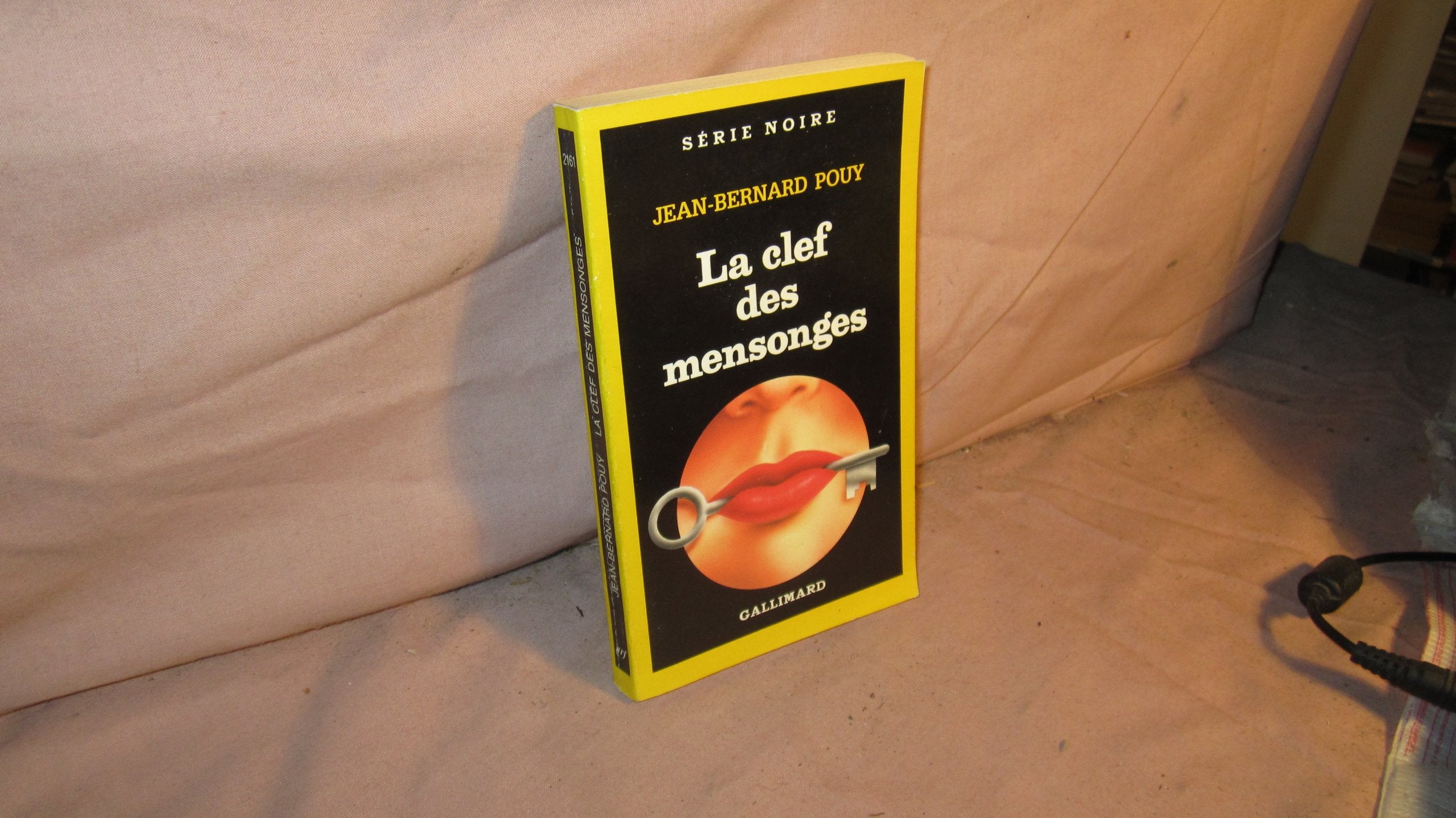 La Clef des mensonges 9782070491612