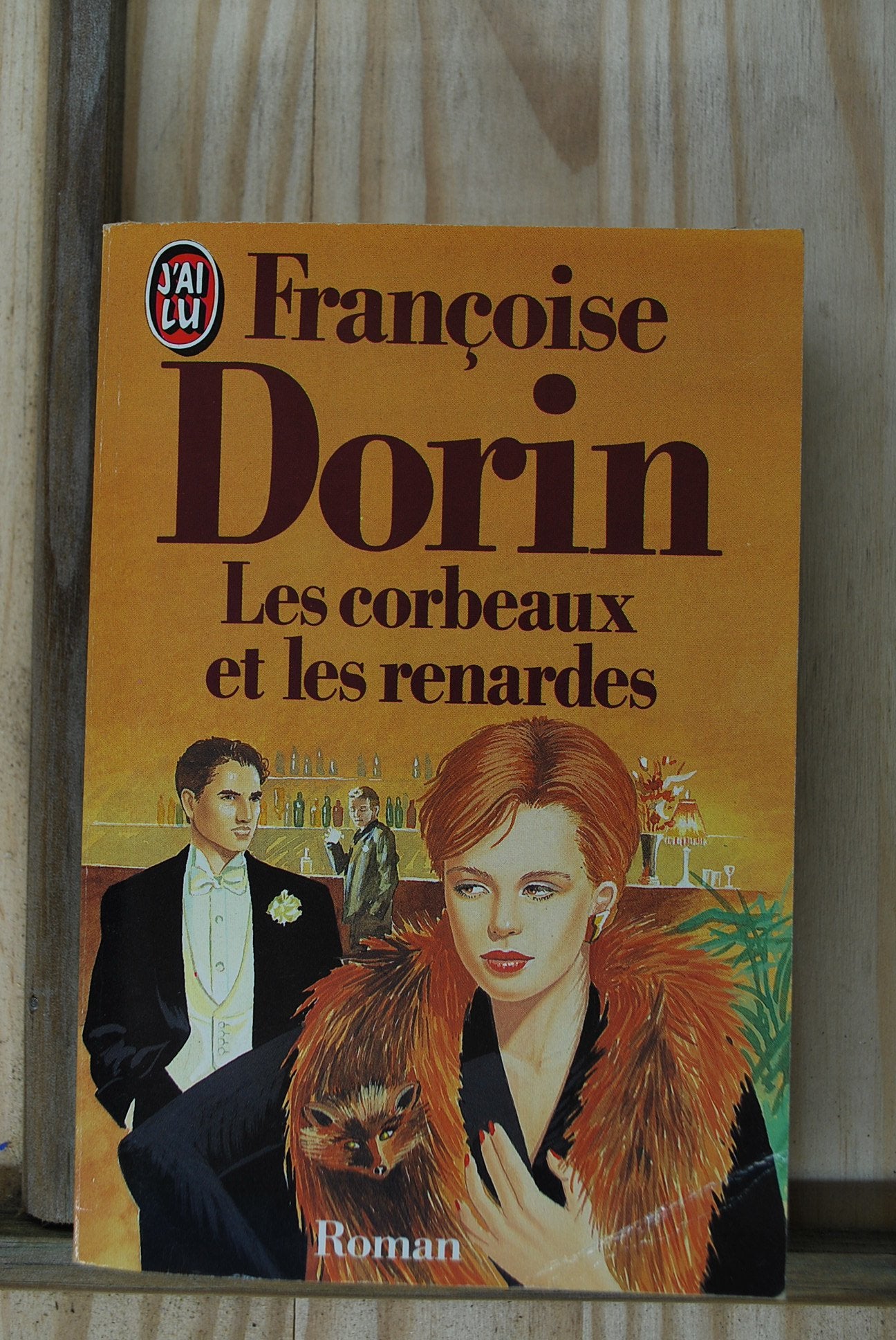 Les Corbeaux et les renardes 9782277227489