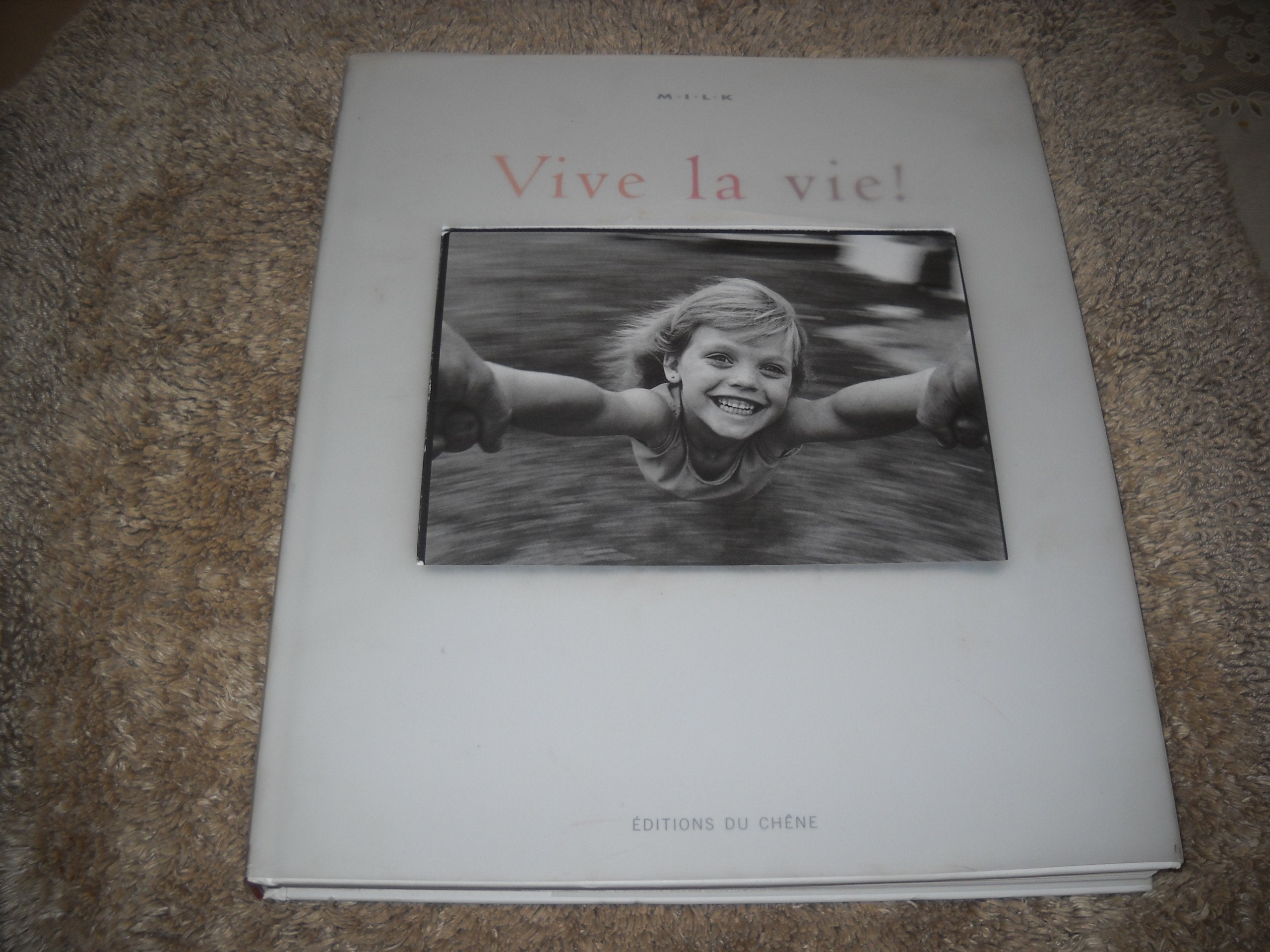 Vive la vie ! 9782842773519