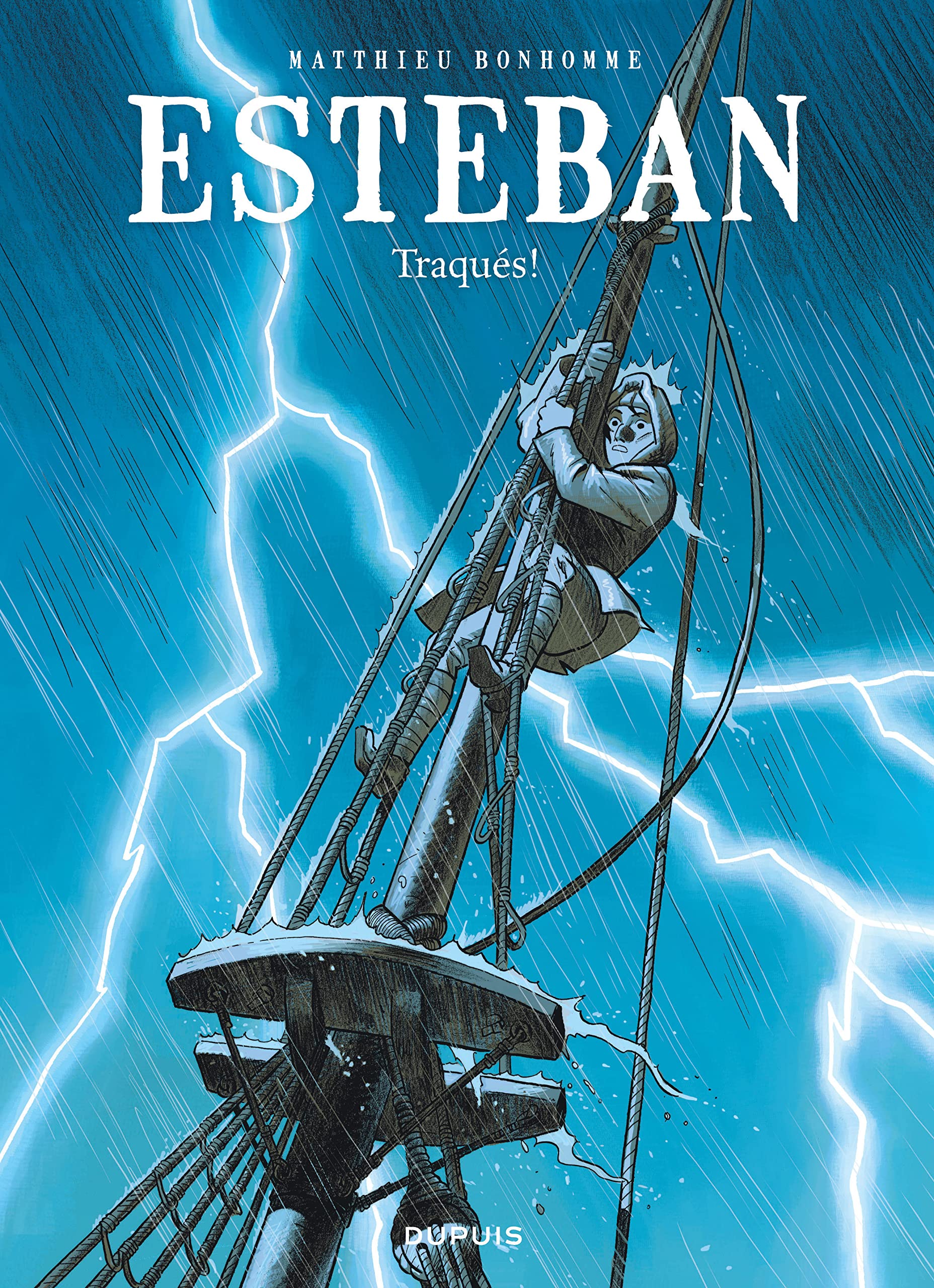 Esteban - Tome 2 - Traqués 9782800154190