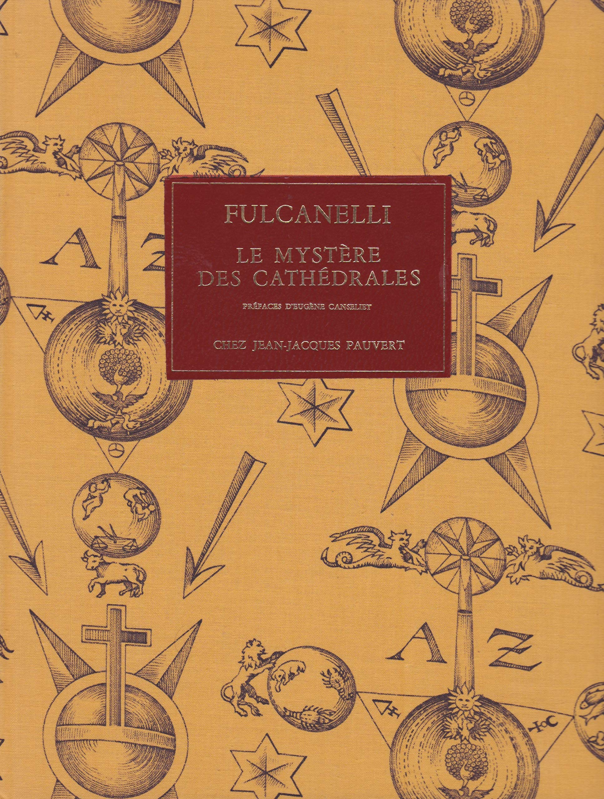 Le Mystère des Cathédrale