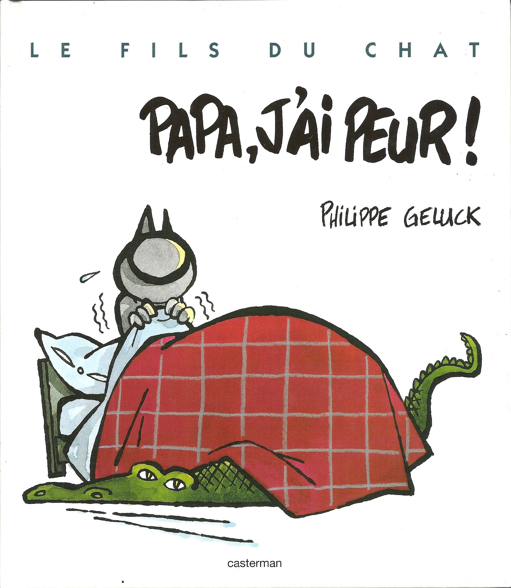 Le Fils du Chat, tome 8 : Papa, j'ai peur ! 9782203125384