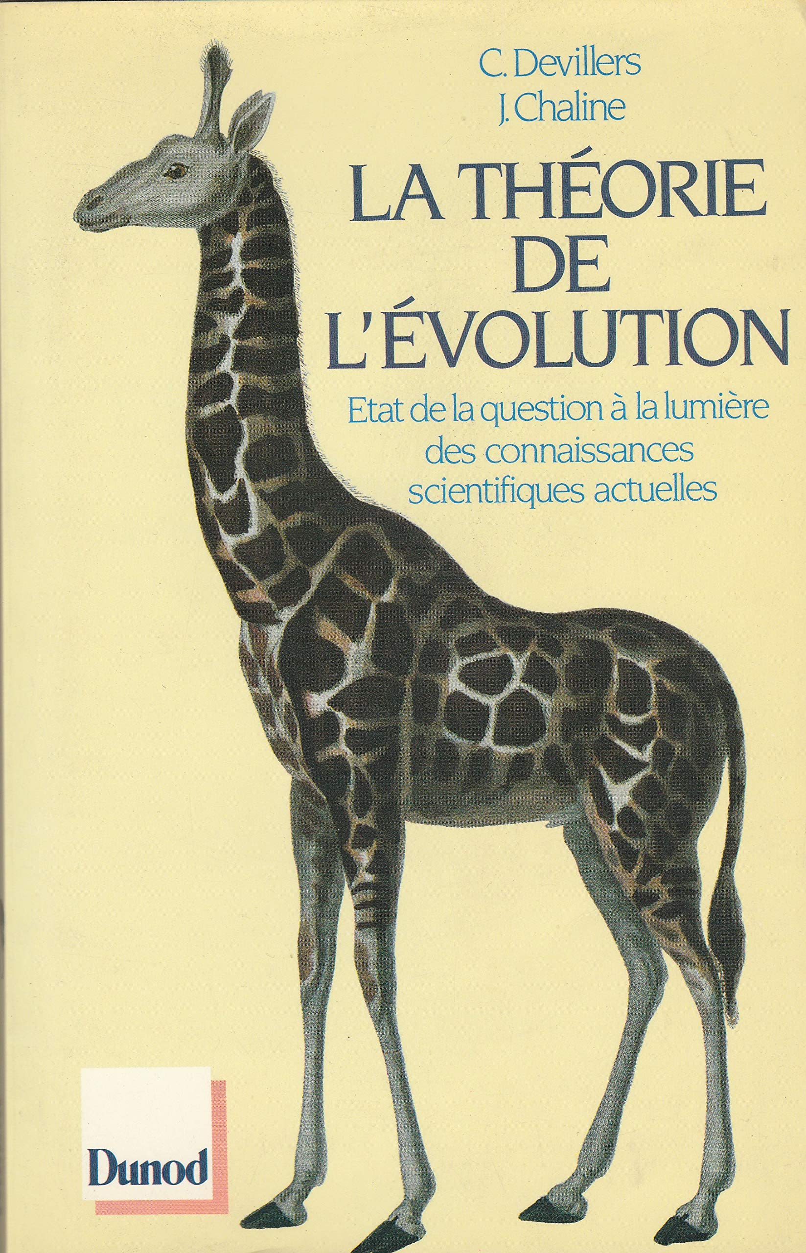 La Théorie de l'évolution: État de la question à la lumière des connaissances scientifiques actuelles 9782040187552