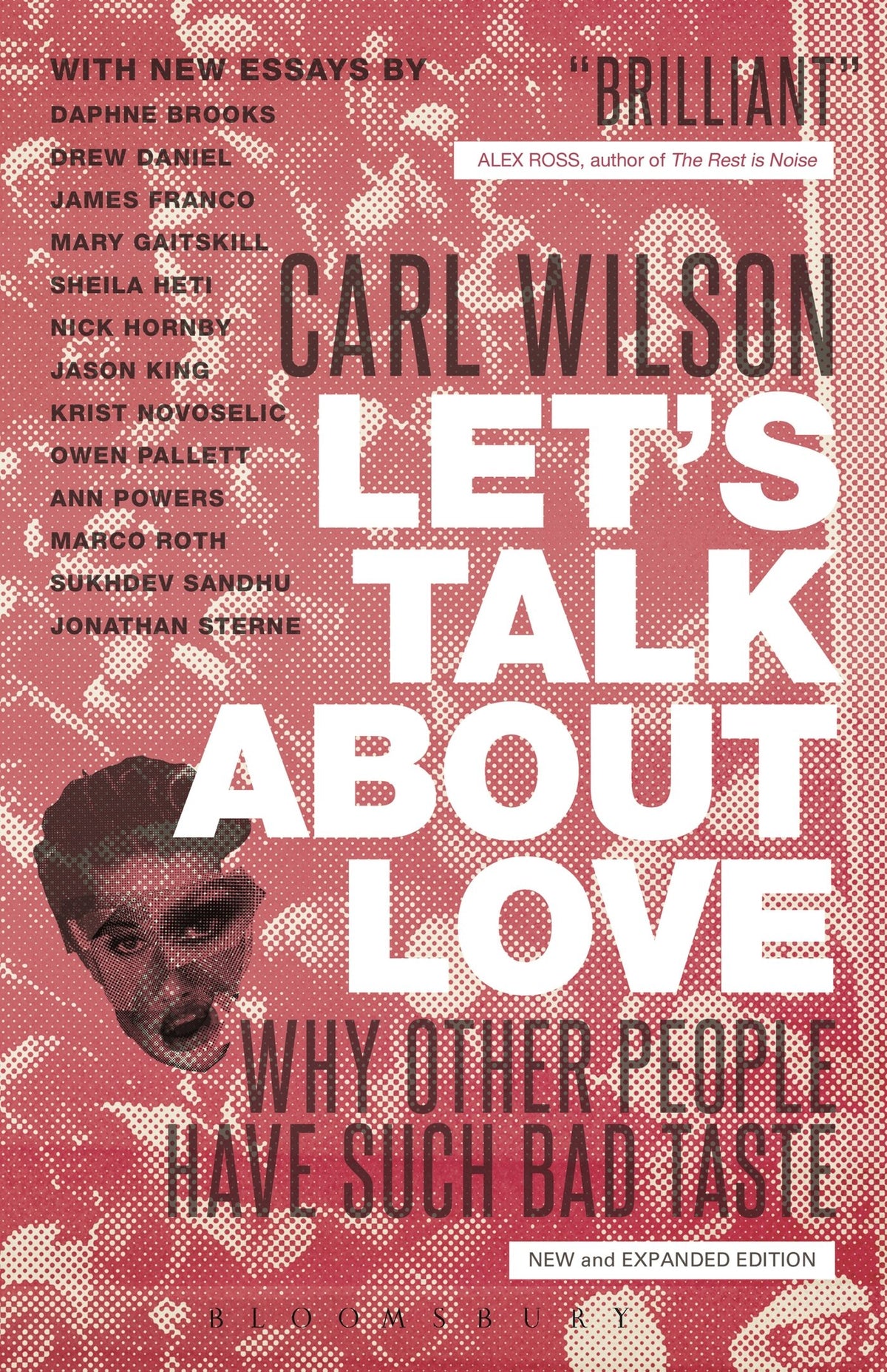 Let's Talk About Love: Why Other People Have Such Bad Taste 9781441166777