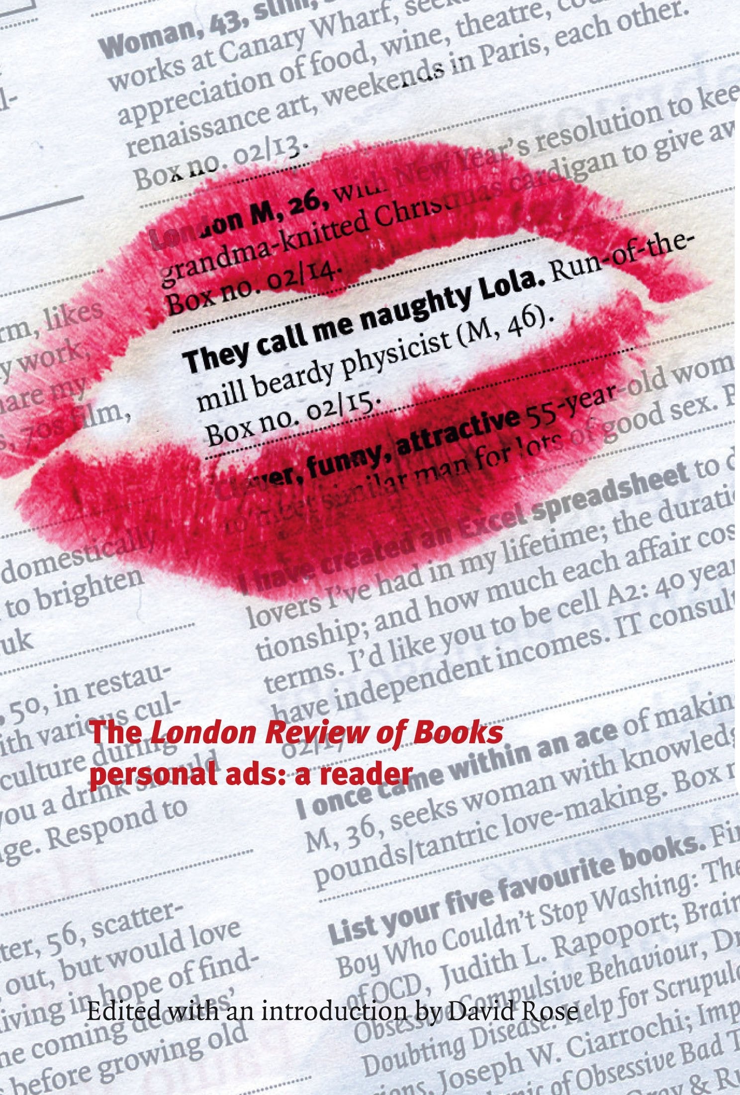 They Call Me Naughty Lola: The London Review of Books Personal Ads: A Reader 9781861978295