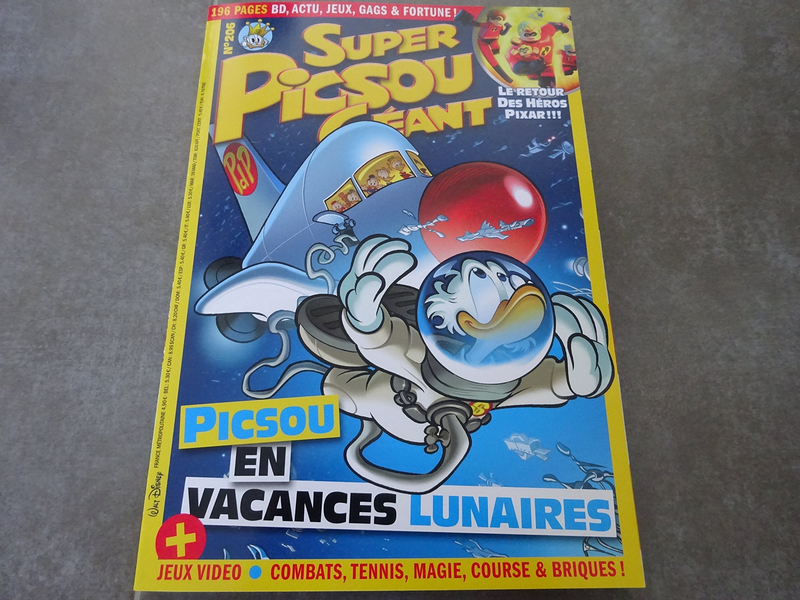 SUPER PICSOU GÉANT N°206 !!"PICSOU EN VACANCES LUNAIRES LE RETOUR DES HEROS PIXAR !!! 3250262220648