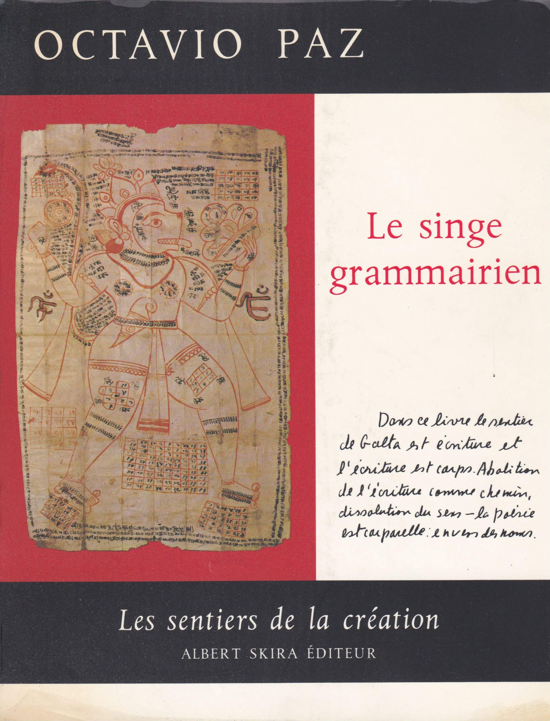Le singe grammairien. traduit de l'espagnol par claude esteban.