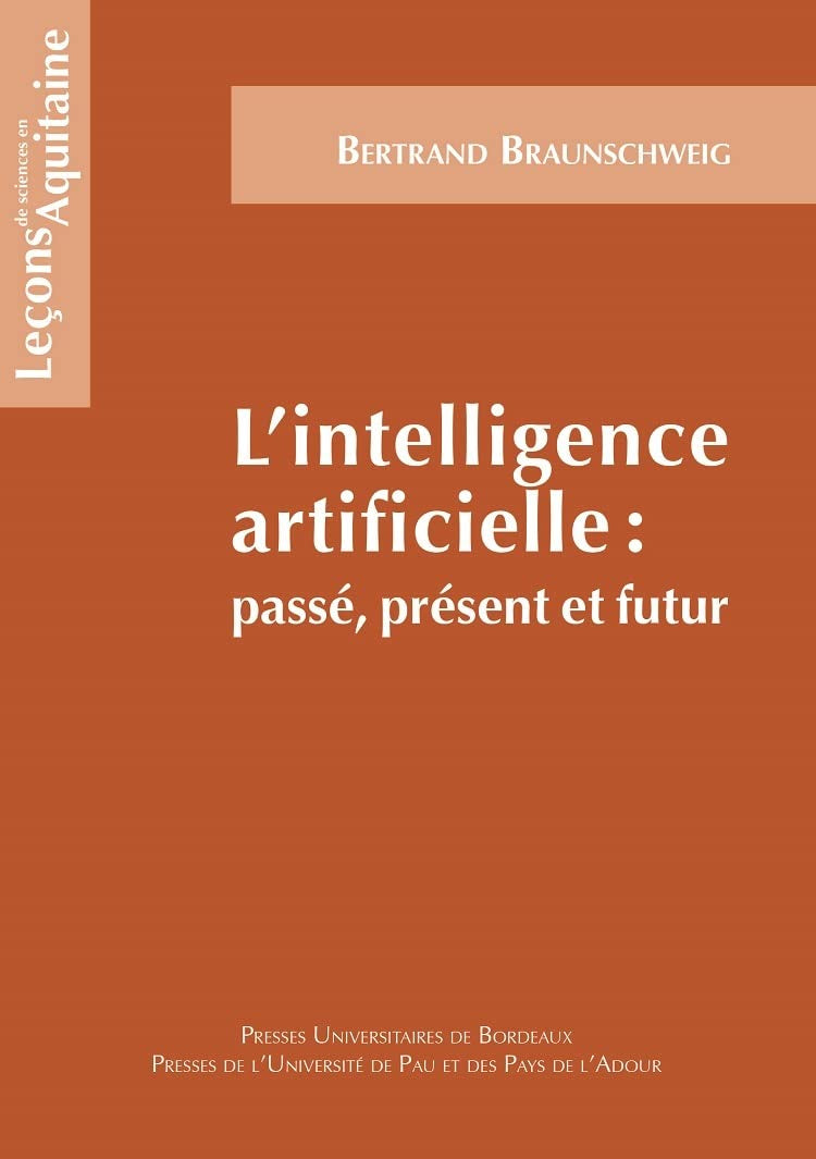 L'Intelligence artificielle: Passé, présent, futur 9791030004601