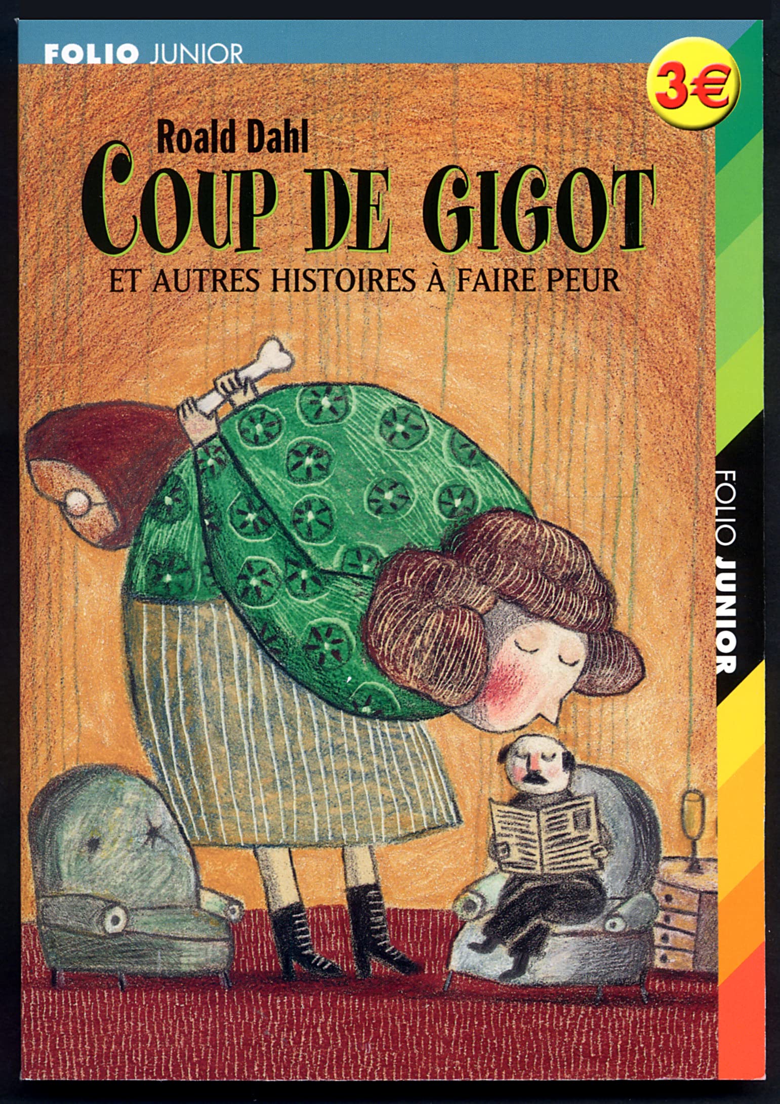 Coup de gigot et autres histoires à faire peur 9782070551811