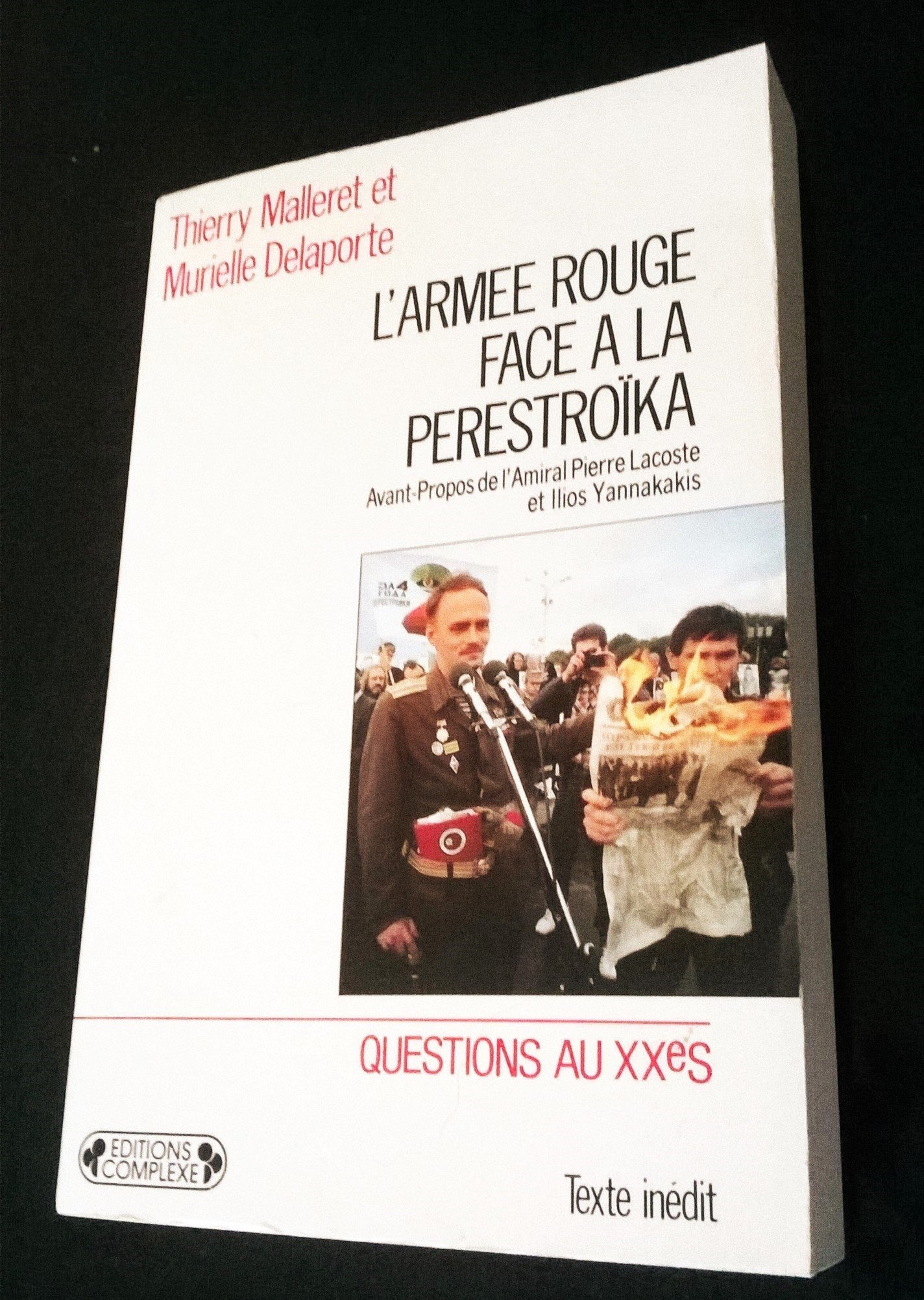 L'Armée rouge face à la Perestroïka : Le système militaire soviétique à l'heure de Gorbatchev 9782870273715