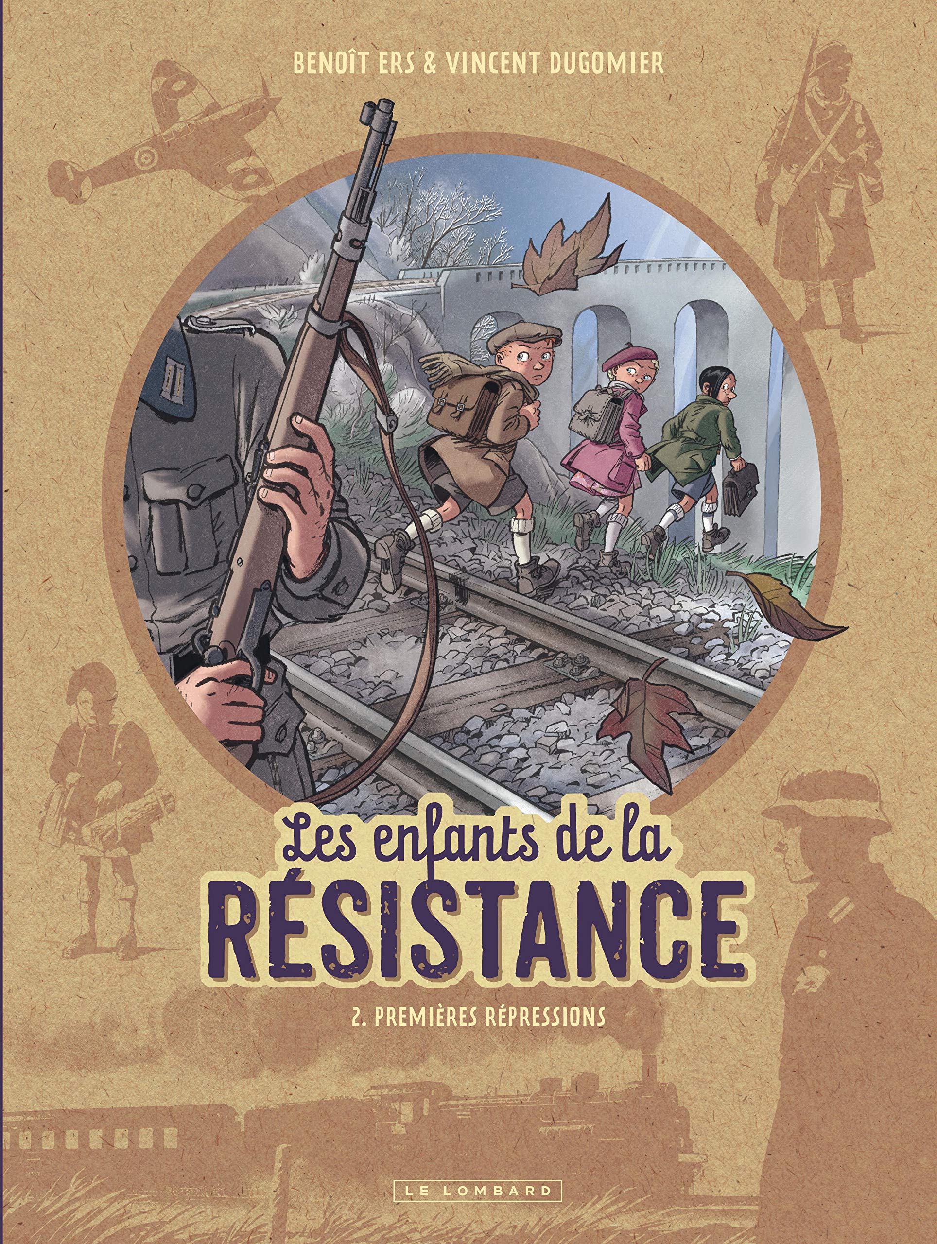 Les Enfants de la Résistance - Tome 2 - Premières répressions 9782803636334