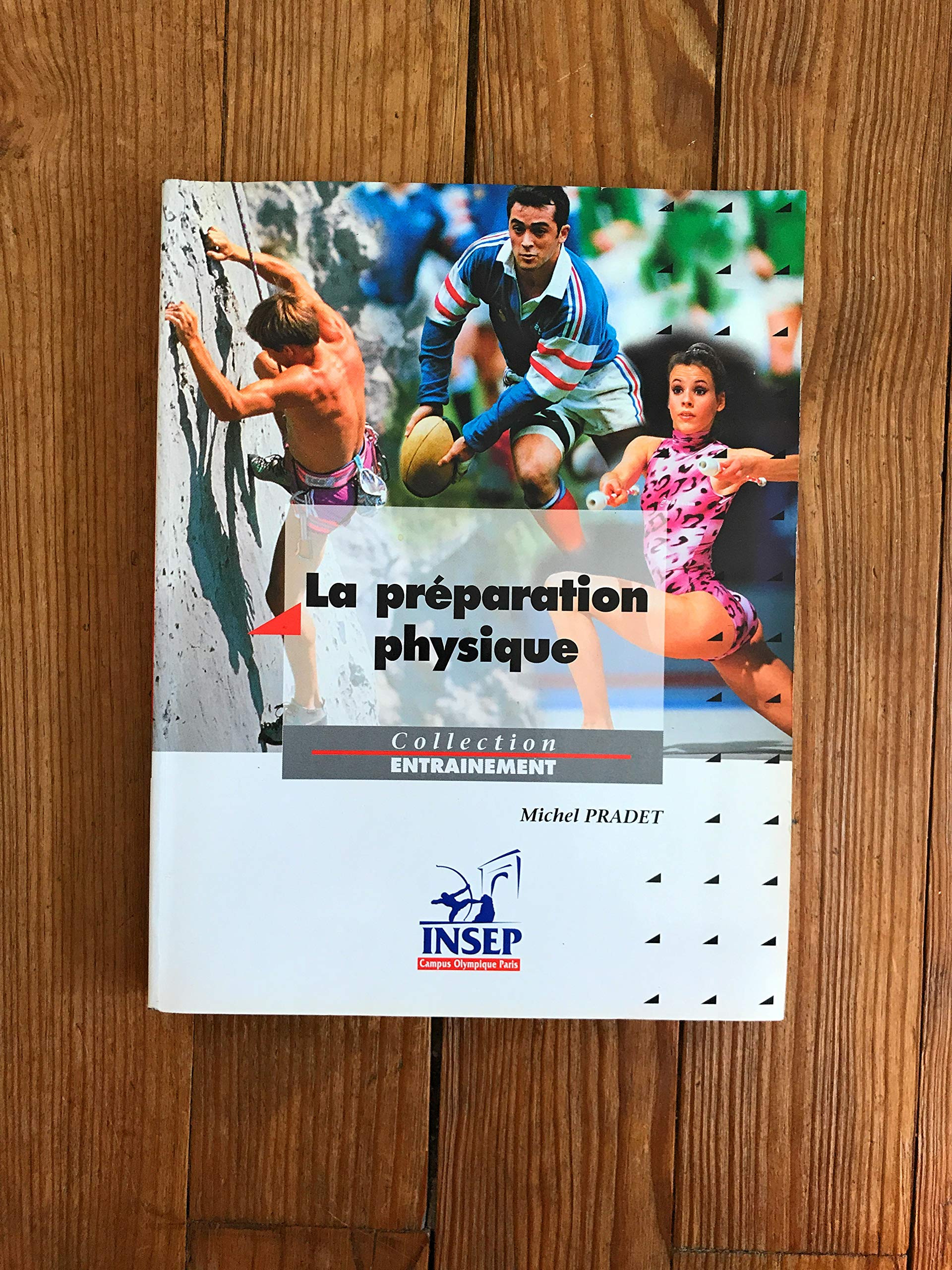 La préparation physique 9782865800841