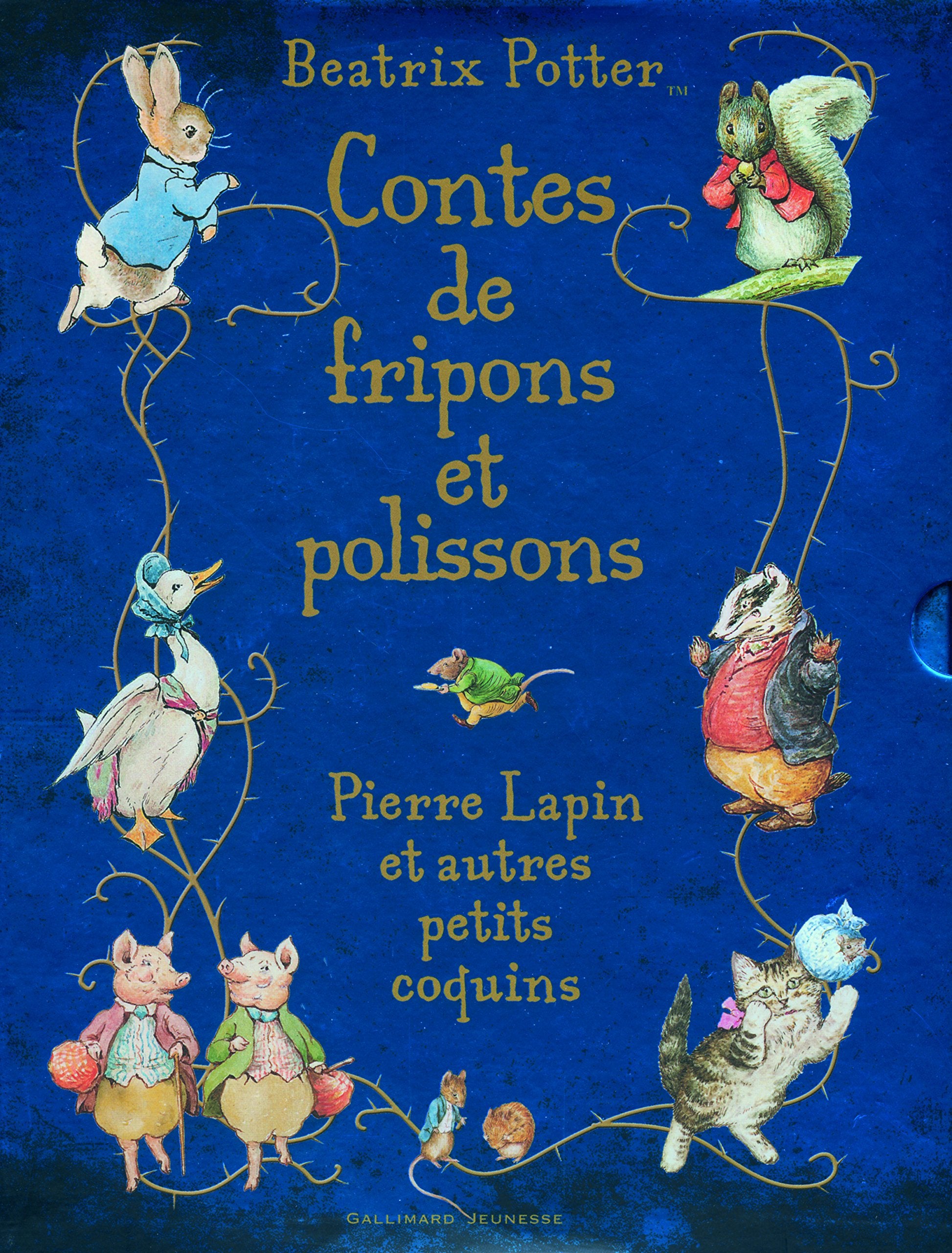 Contes de fripons et polissons - Pierre Lapin et autres petits coquins - De 3 à 7 ans 9782070641895