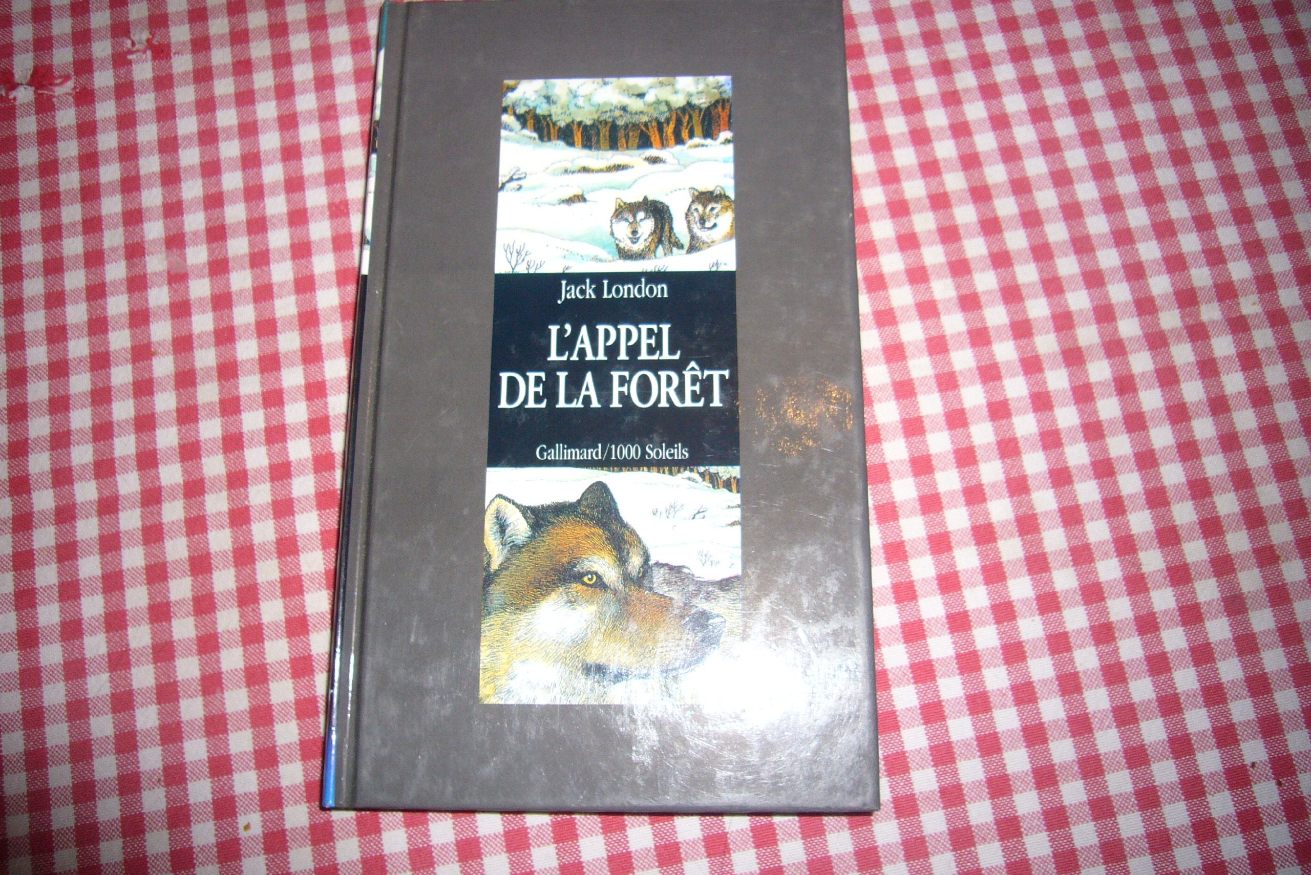 L'appel de la forêt 9782070500864