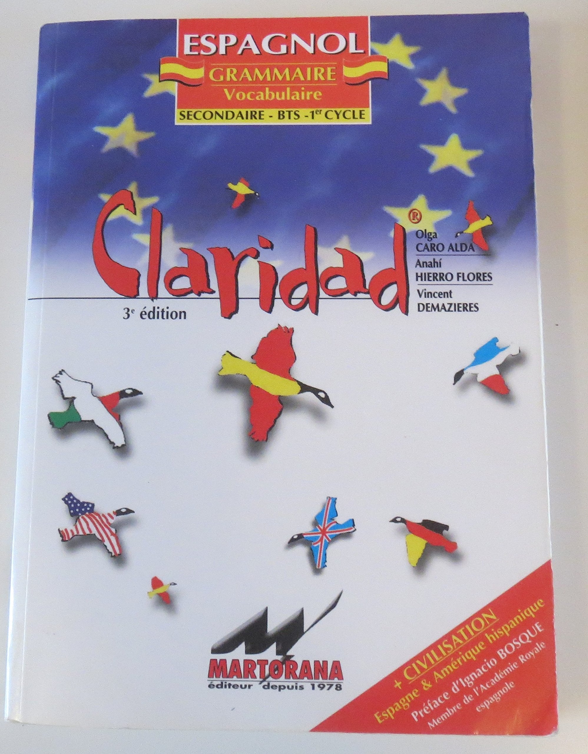 Claridad : civilisation grammaire, vocabulaire Espagnol 9782904218231