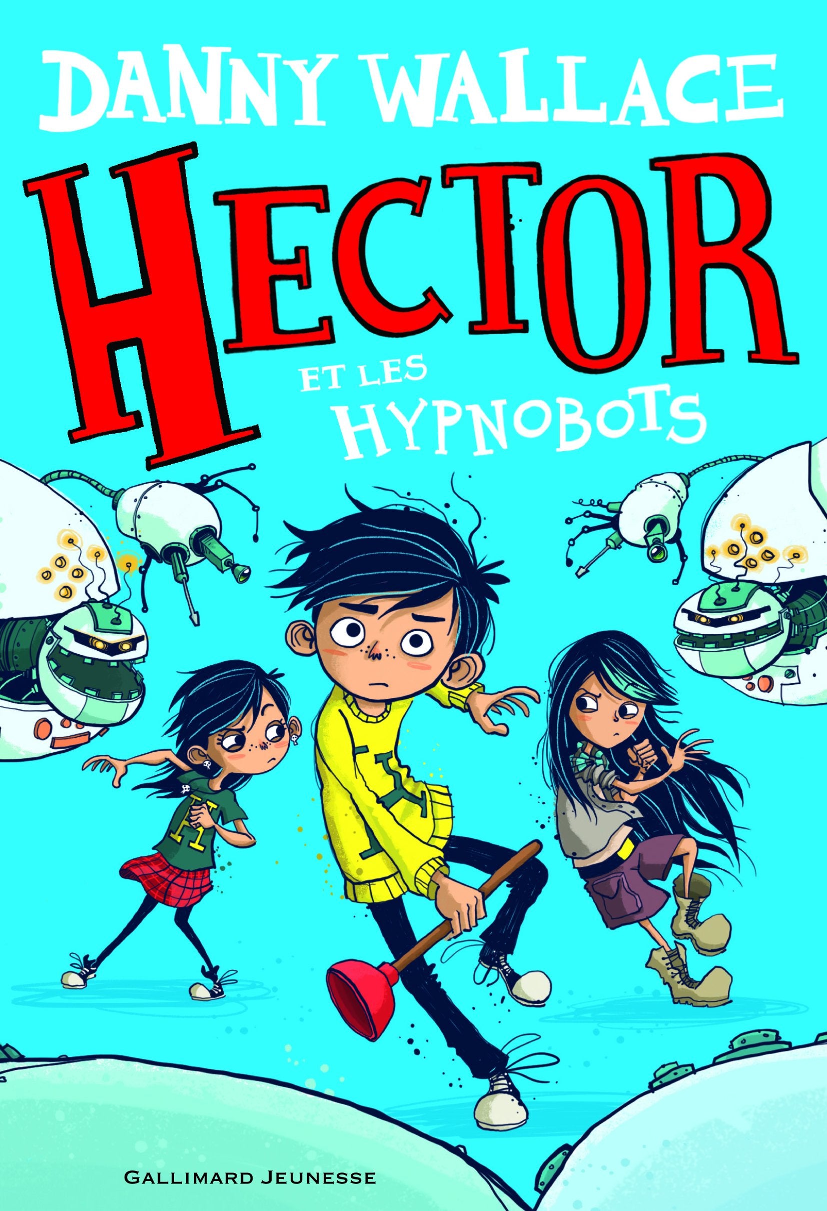HECTOR ET LES HYPNOBOTS 9782070666621