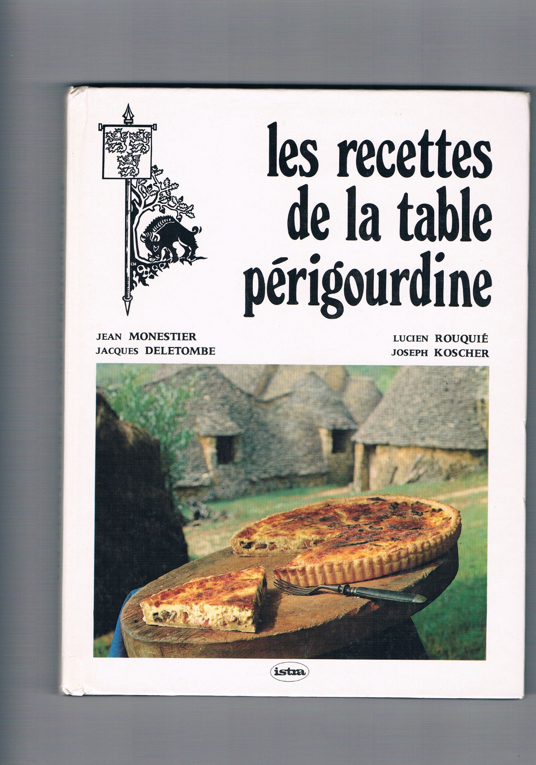 Les Recettes de la table périgourdine 9782219003232