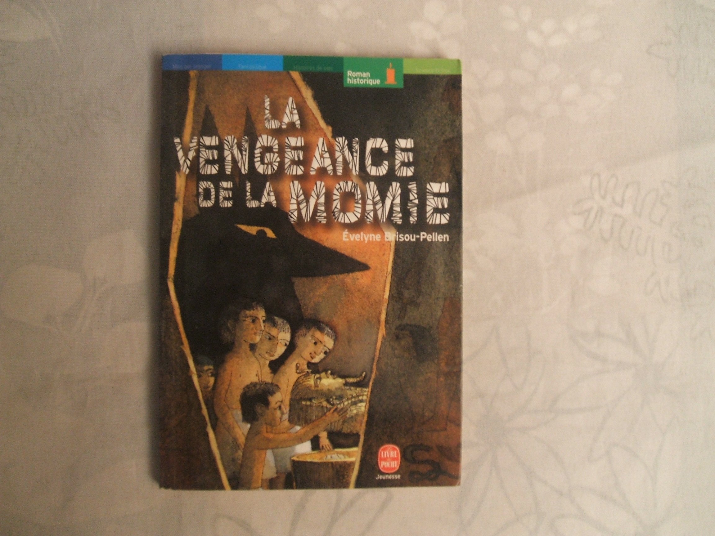 La Vengeance de la momie 9782013218603