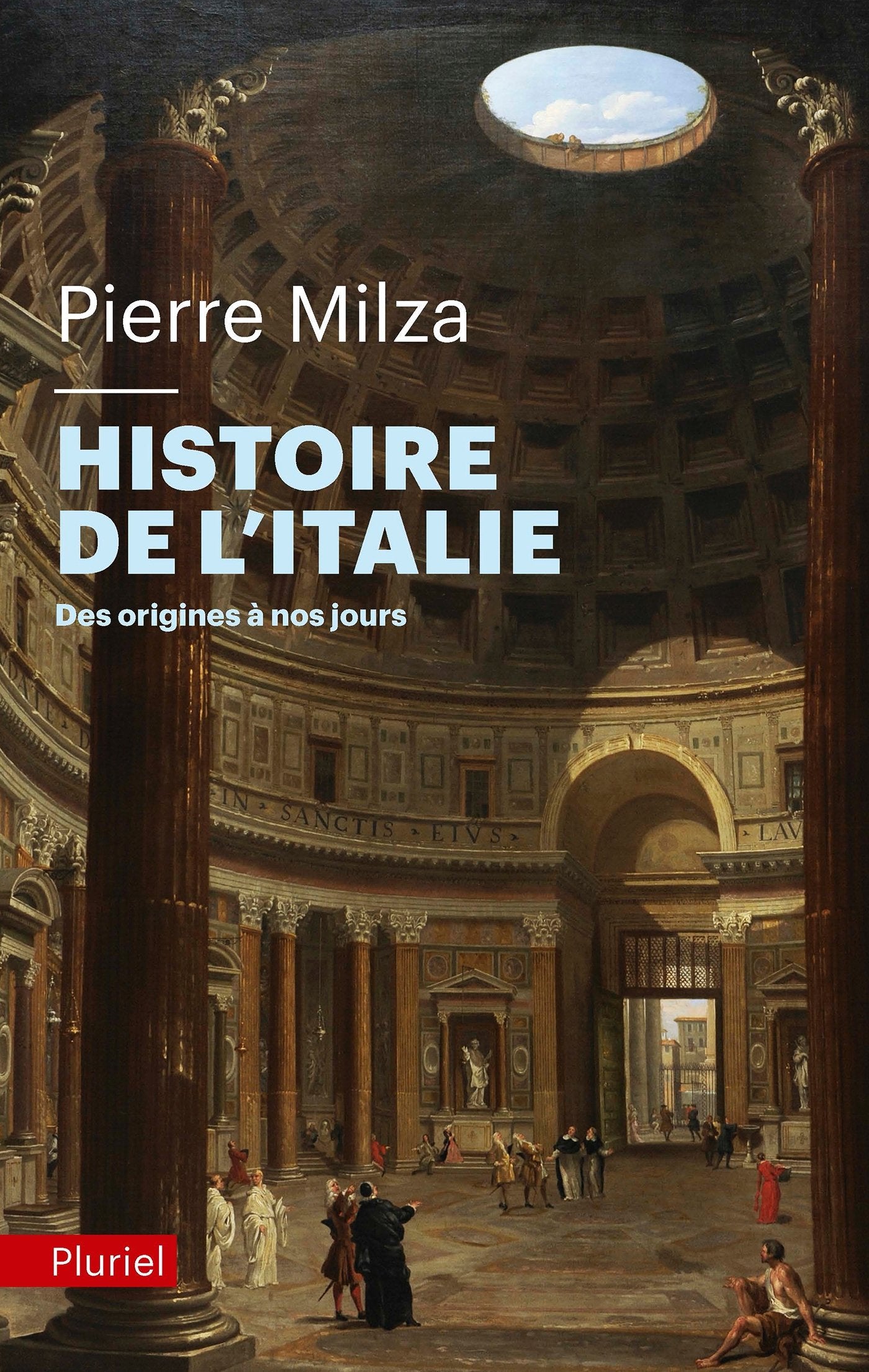 Histoire de l'Italie: Des origines à nos jours 9782818503362