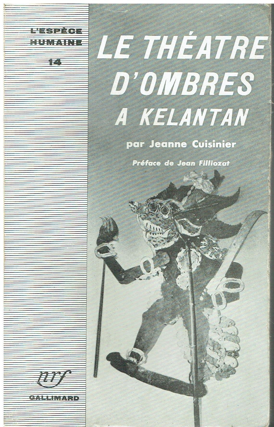 Le theatre d'ombres a kelantan 9782070217199