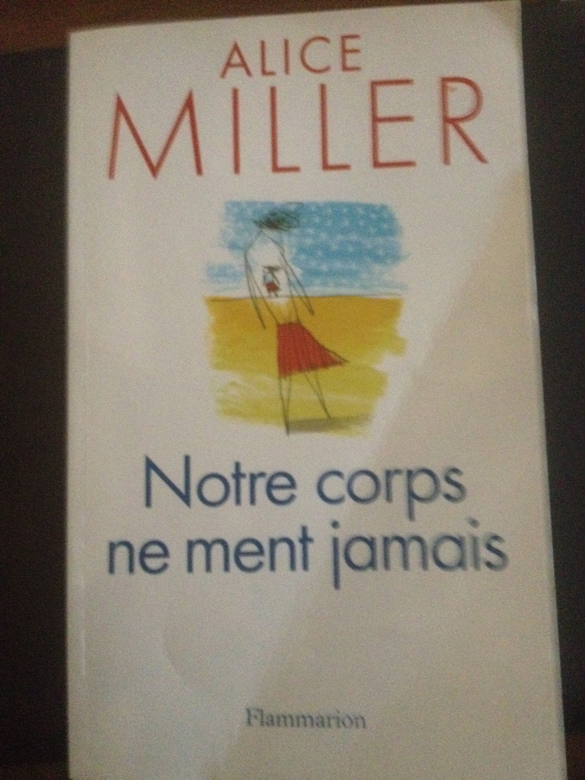 Notre corps ne ment jamais 9782082103626