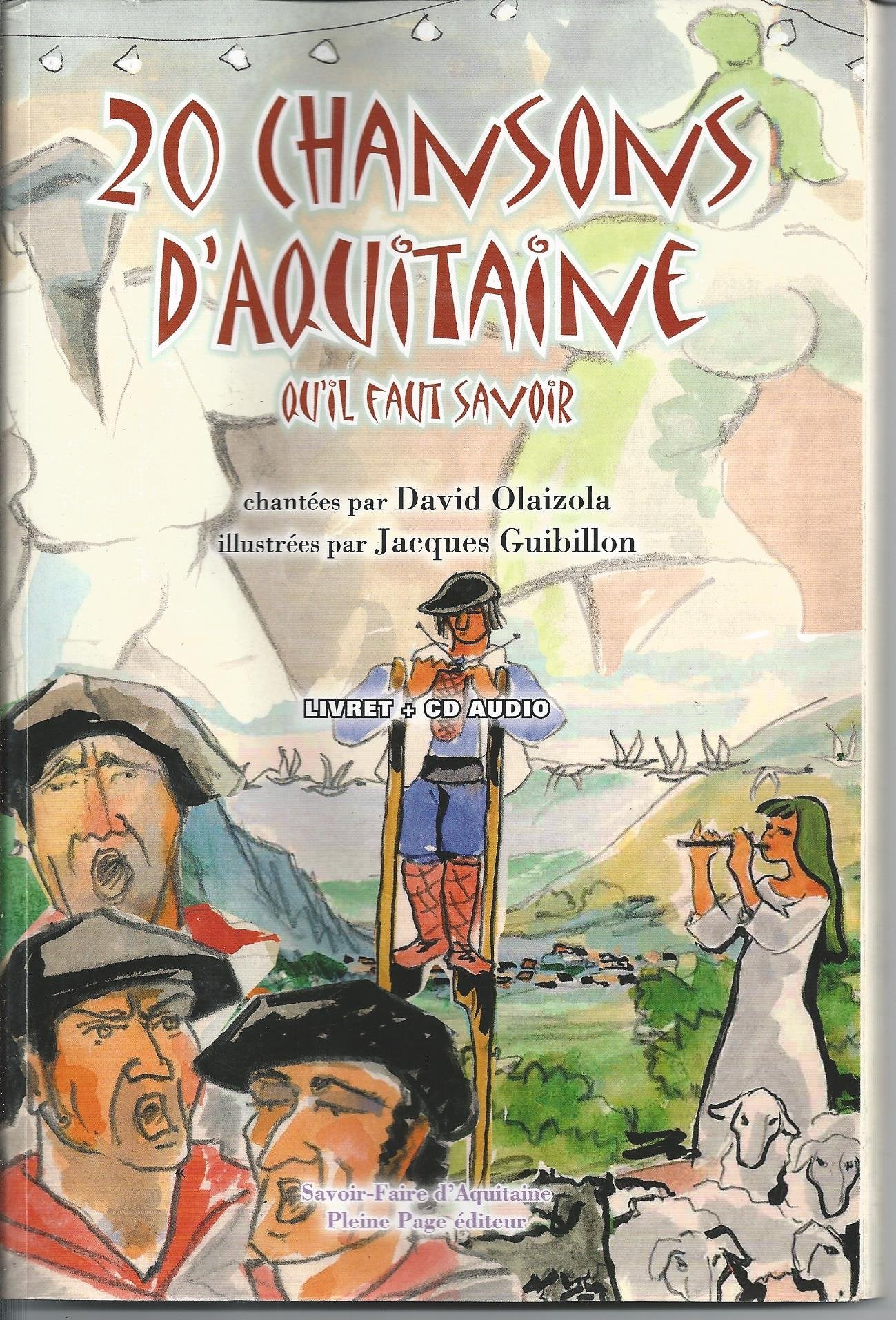 20 Chansons d'Aquitaine qu'il faut savoir 9782913406469