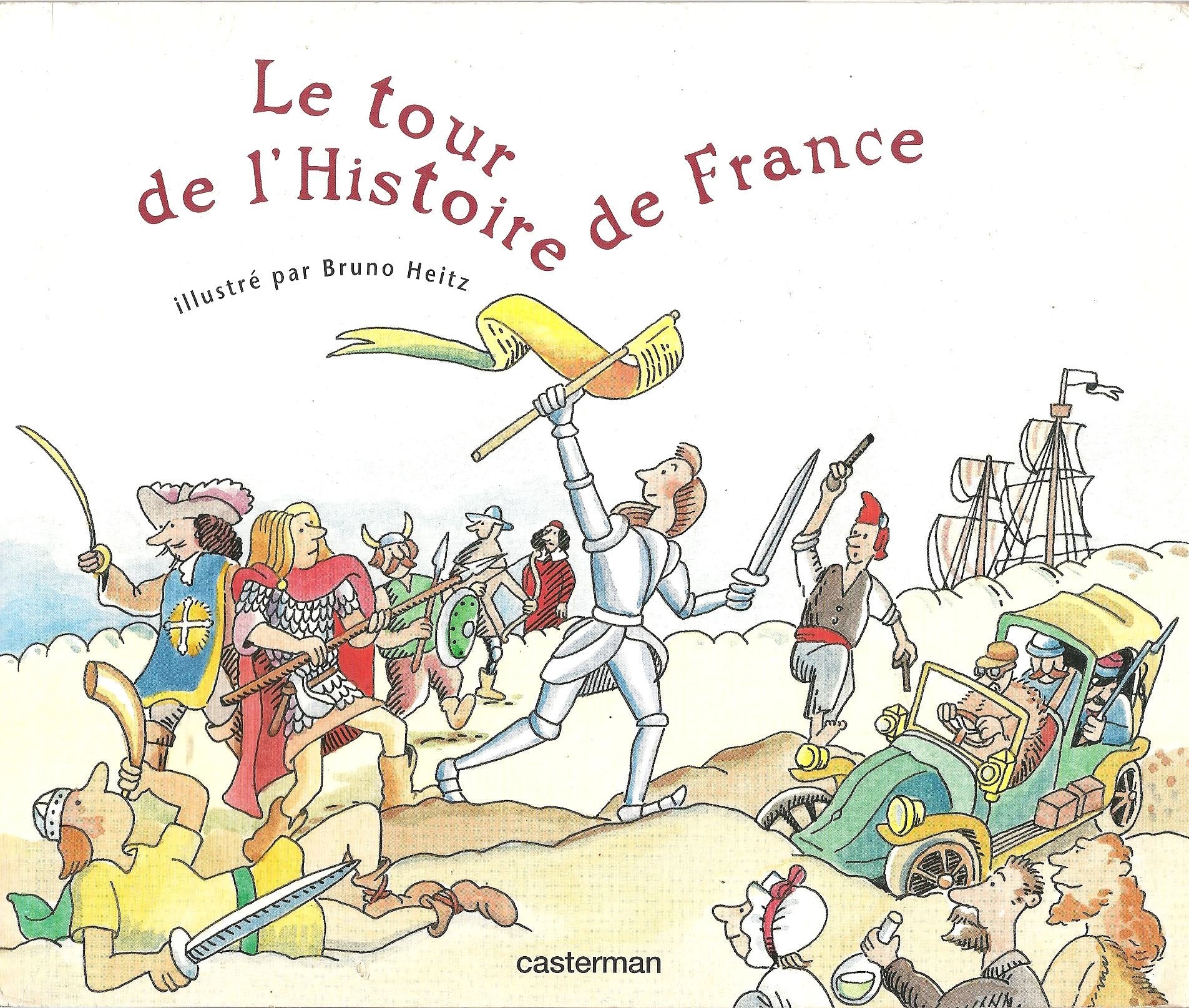 Le tour de France de l'Histoire 9782203156074