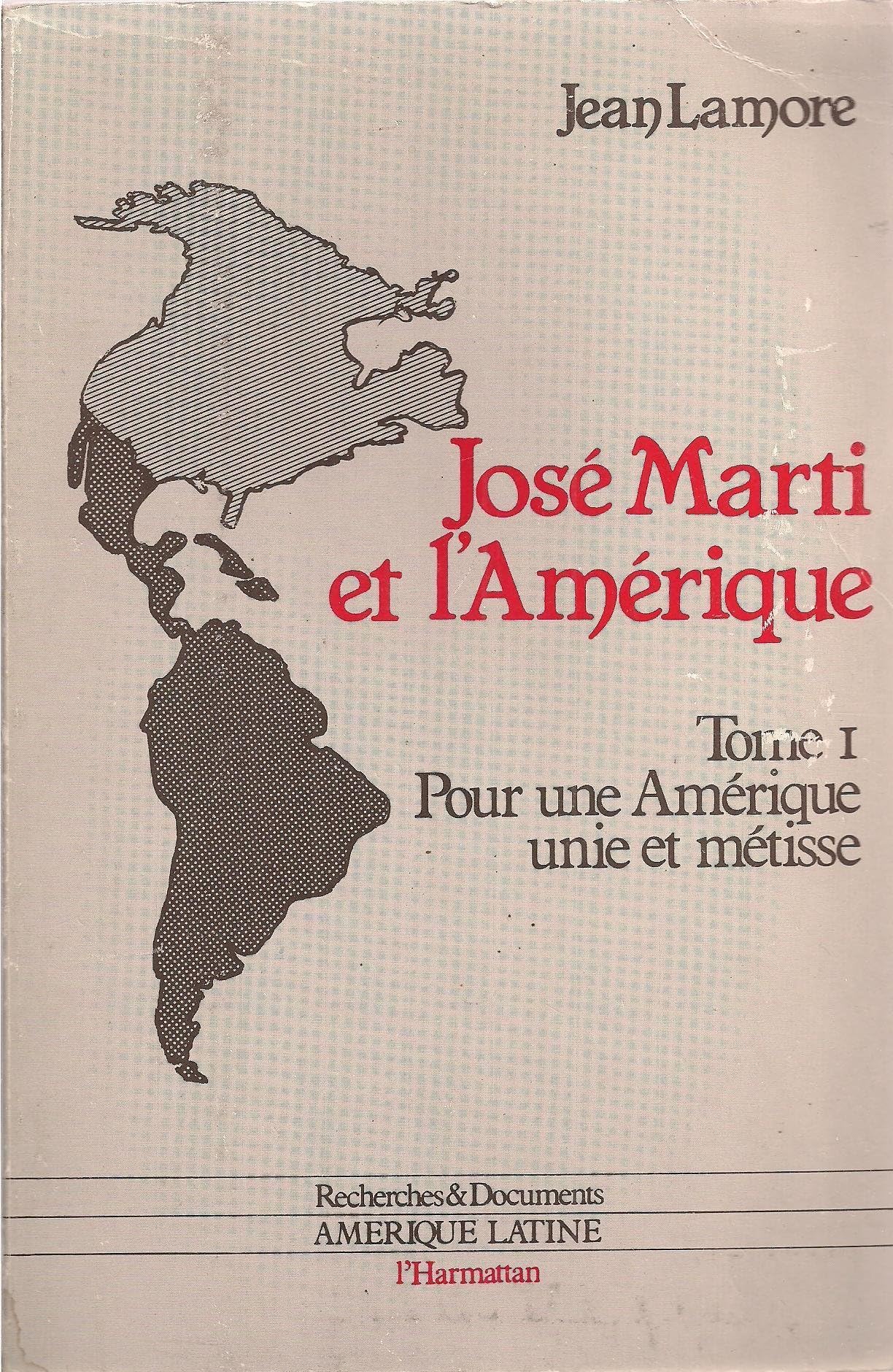 Jose Marti (1) et l'Amerique 9782858020140