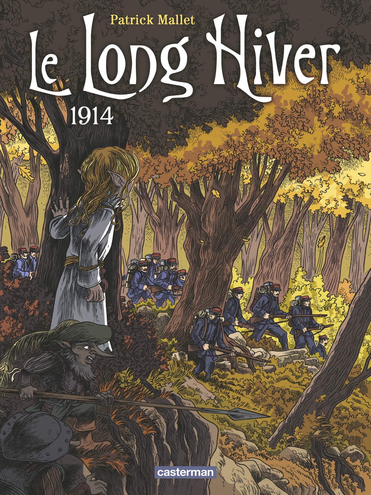 Le Long Hiver: 1914 9782203045521