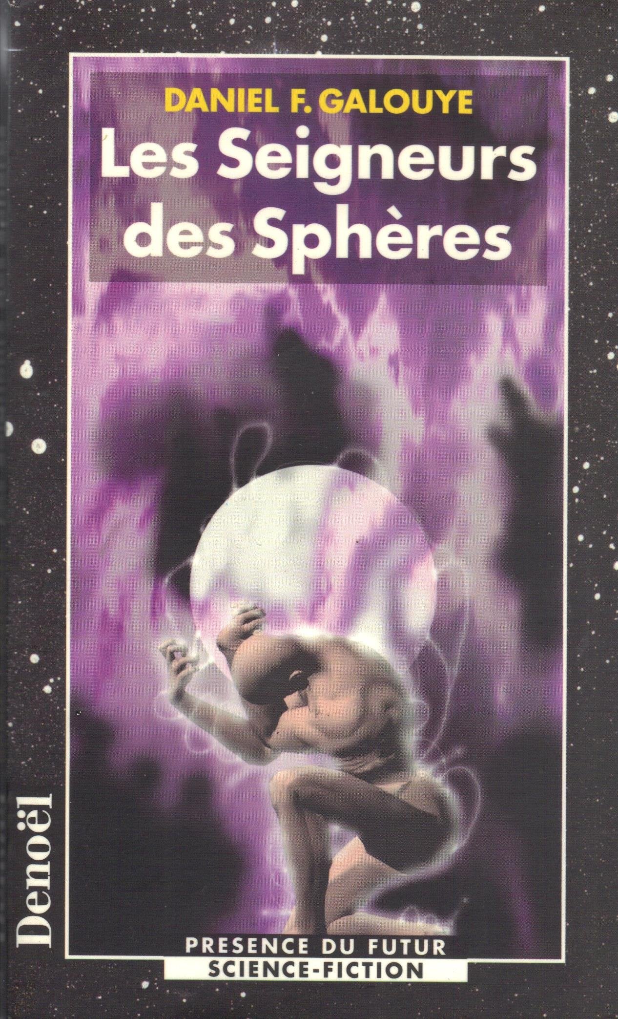Les seigneurs des sphères 9782207247778