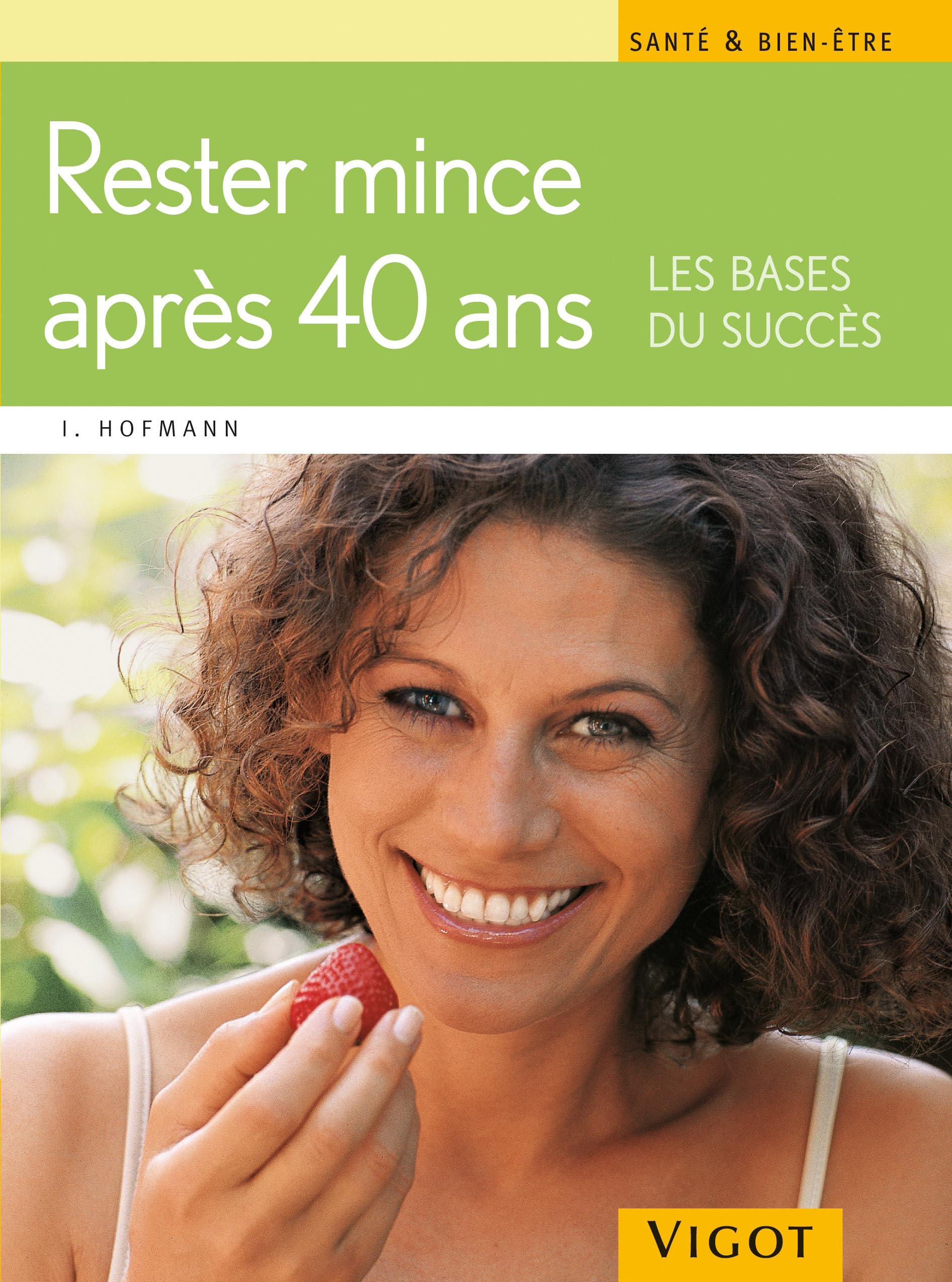 Rester mince après 40 ans 9782711416448