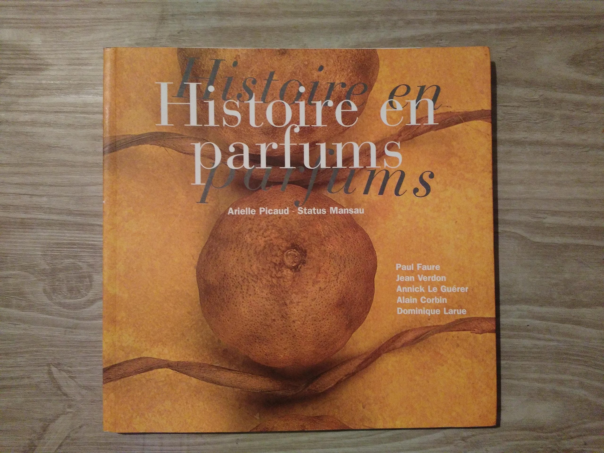 HISTOIRE en PARFUMS 9782286004040