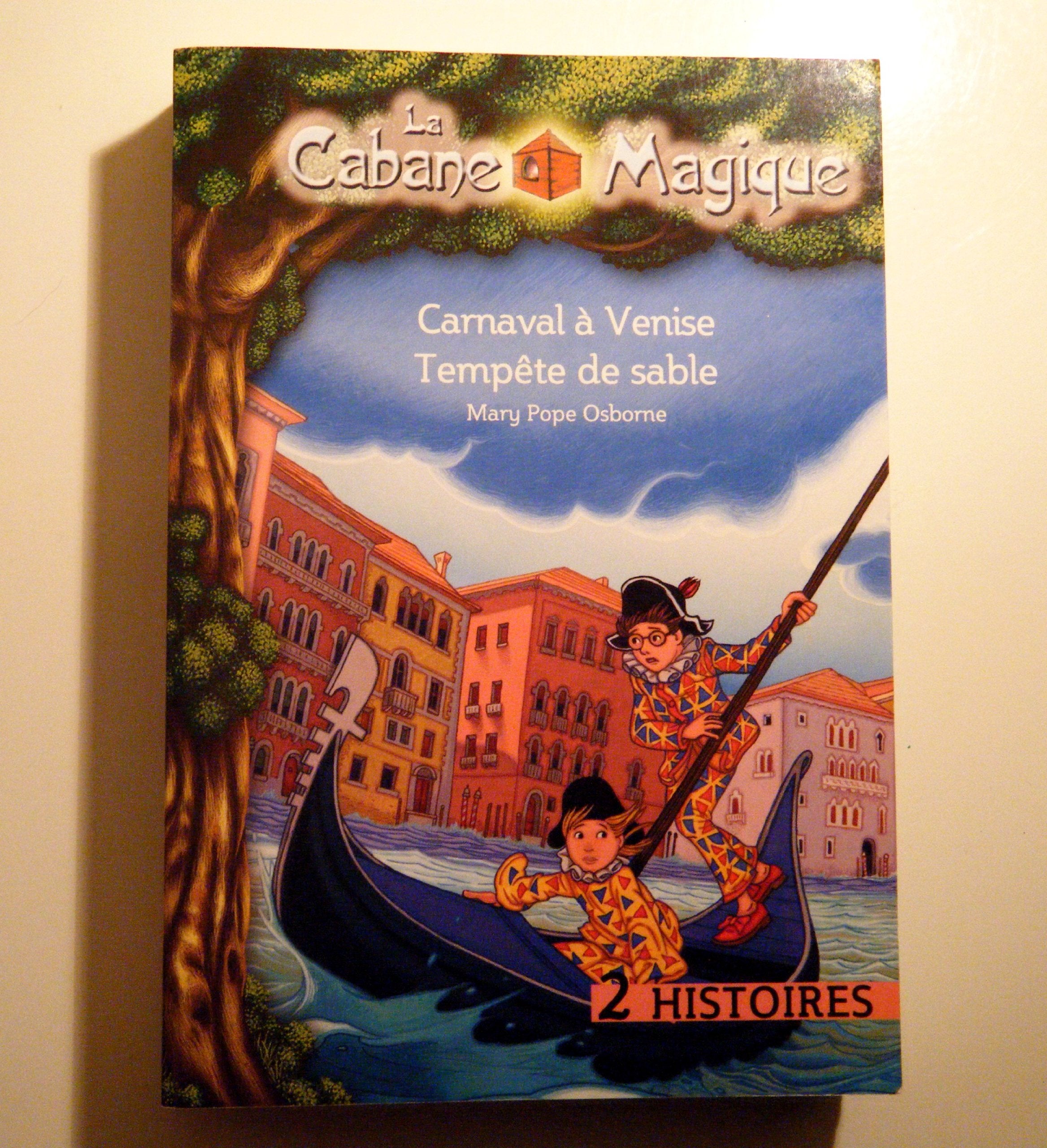 LA CABANE MAGIQUE - Carnaval à Venise (tome 28) et Têmpête de sable (tome 29) 9782298029260