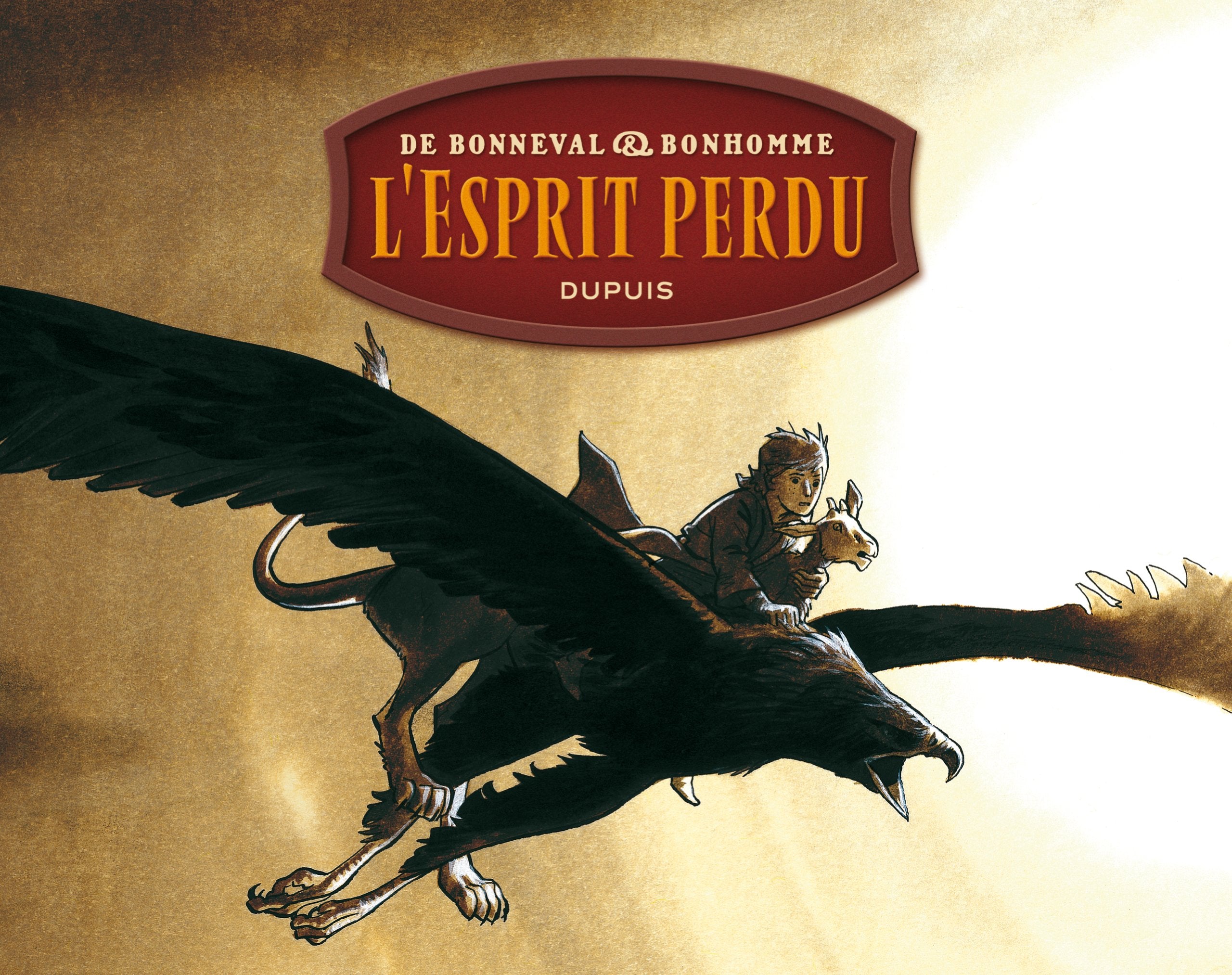 Messire Guillaume - L'Intégrale - Tome 1 - L'esprit perdu 9782800144849