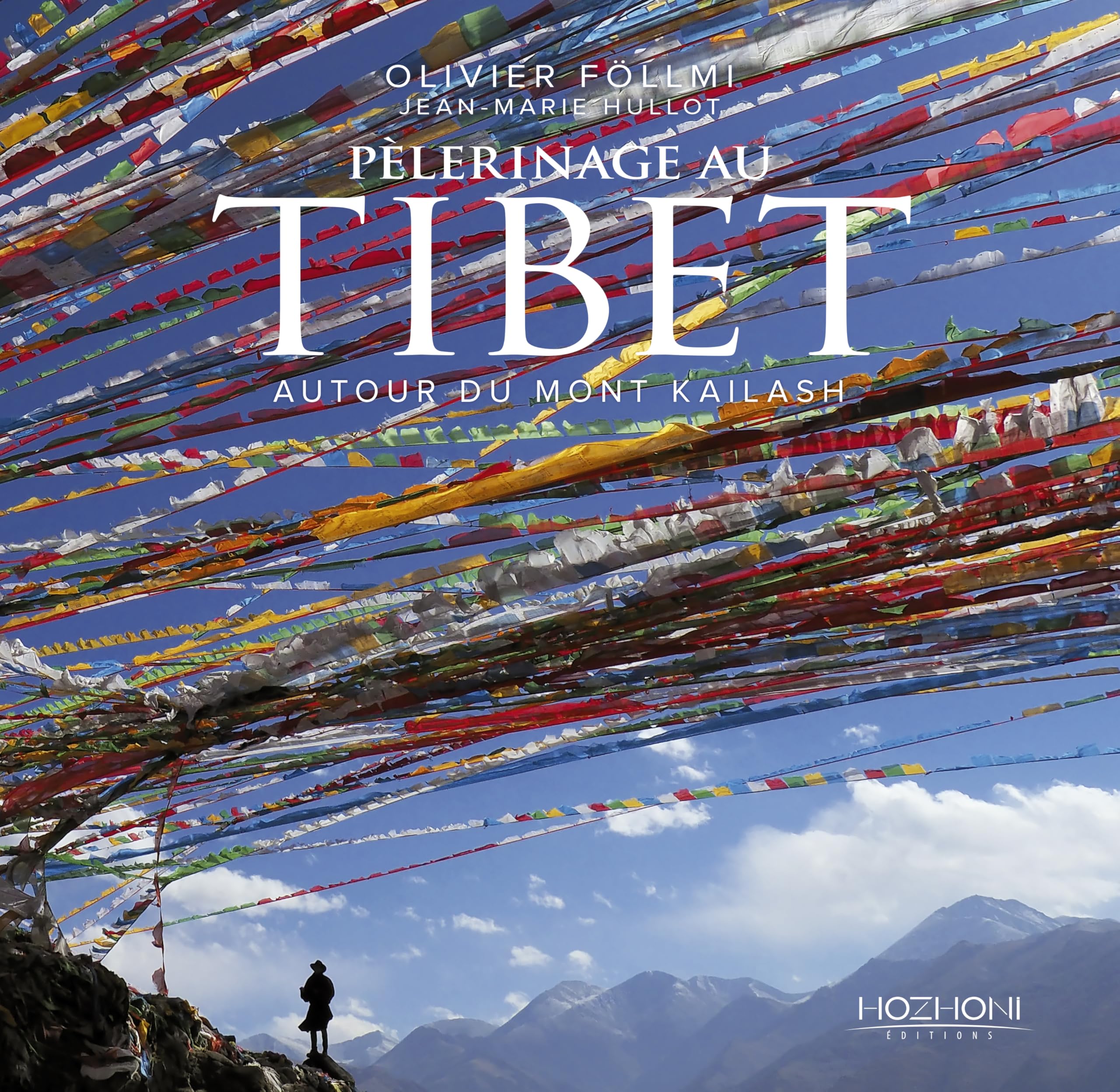Pélerinage au Tibet - Autour du mont Kailash 9782372410397